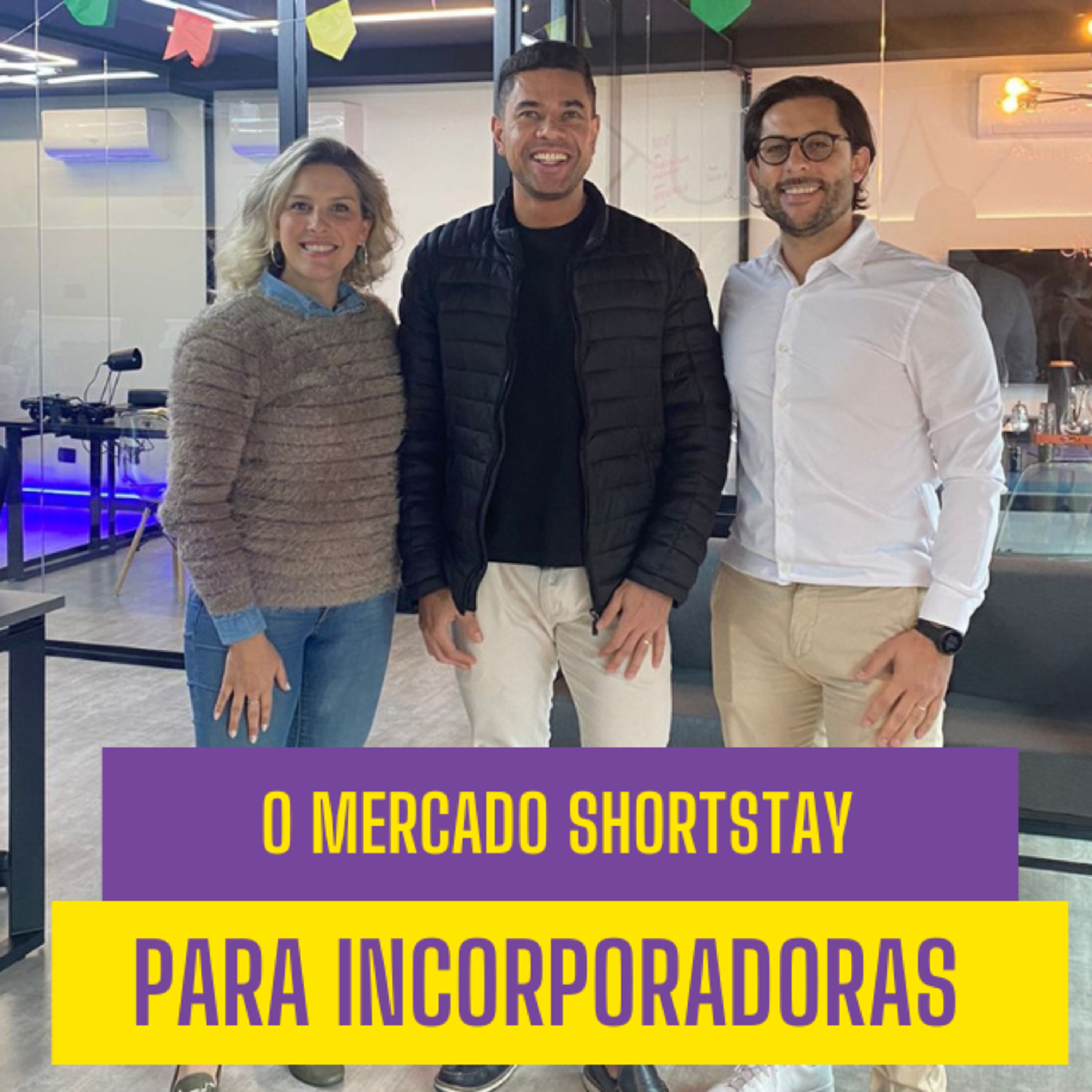 O mercado Shorstay para incorporadoras episode artwork