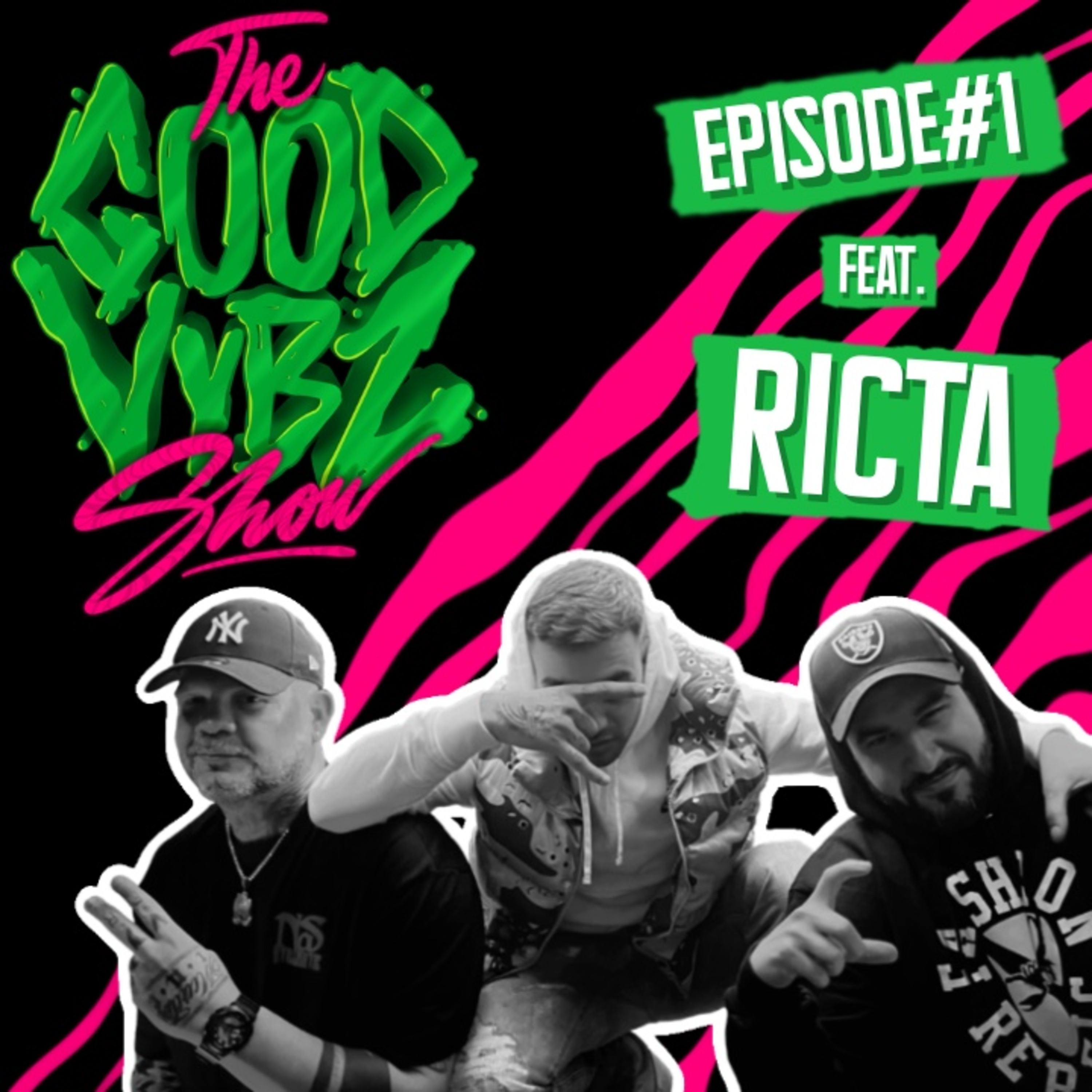 THE GOOD VYBZ SHOW