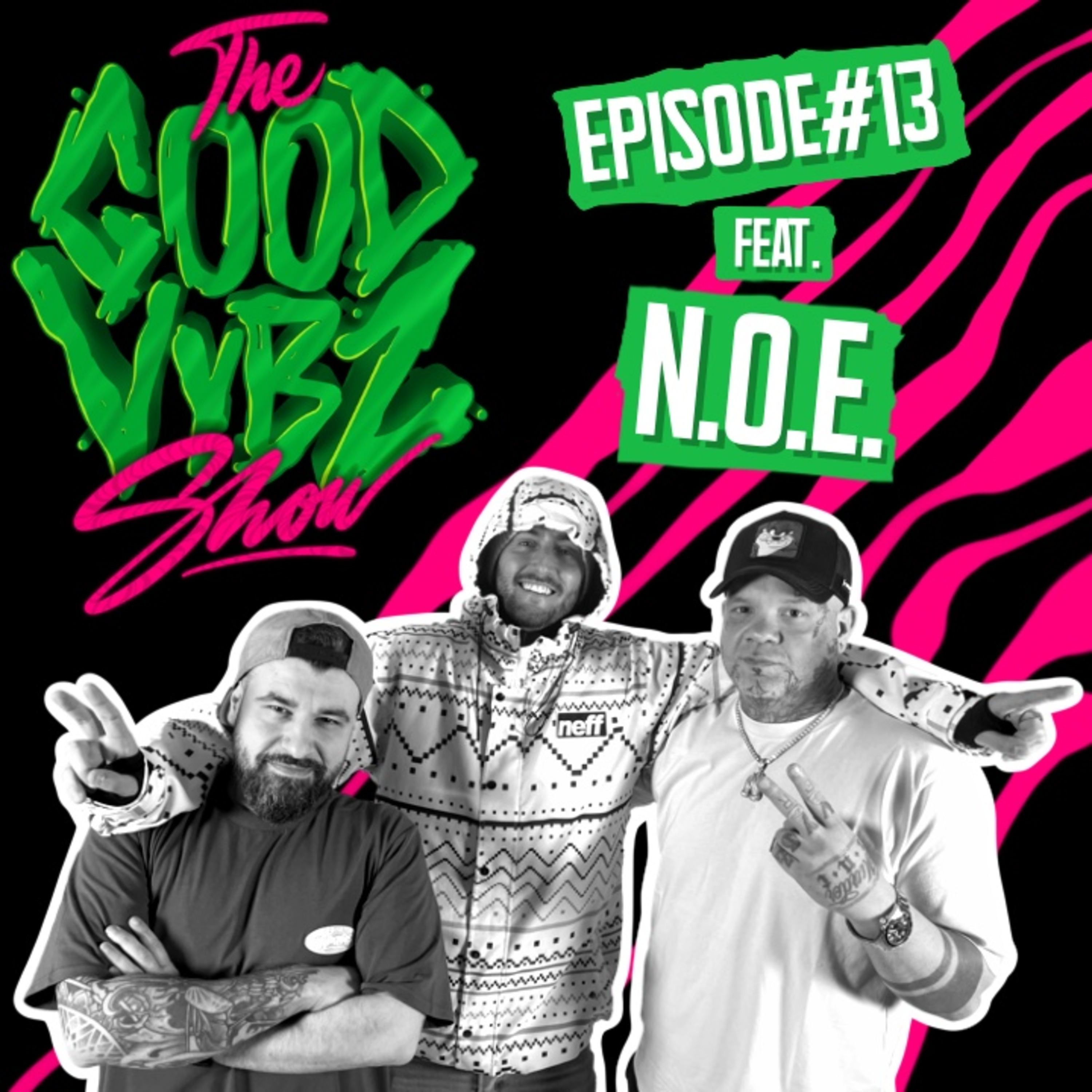 THE GOOD VYBZ SHOW