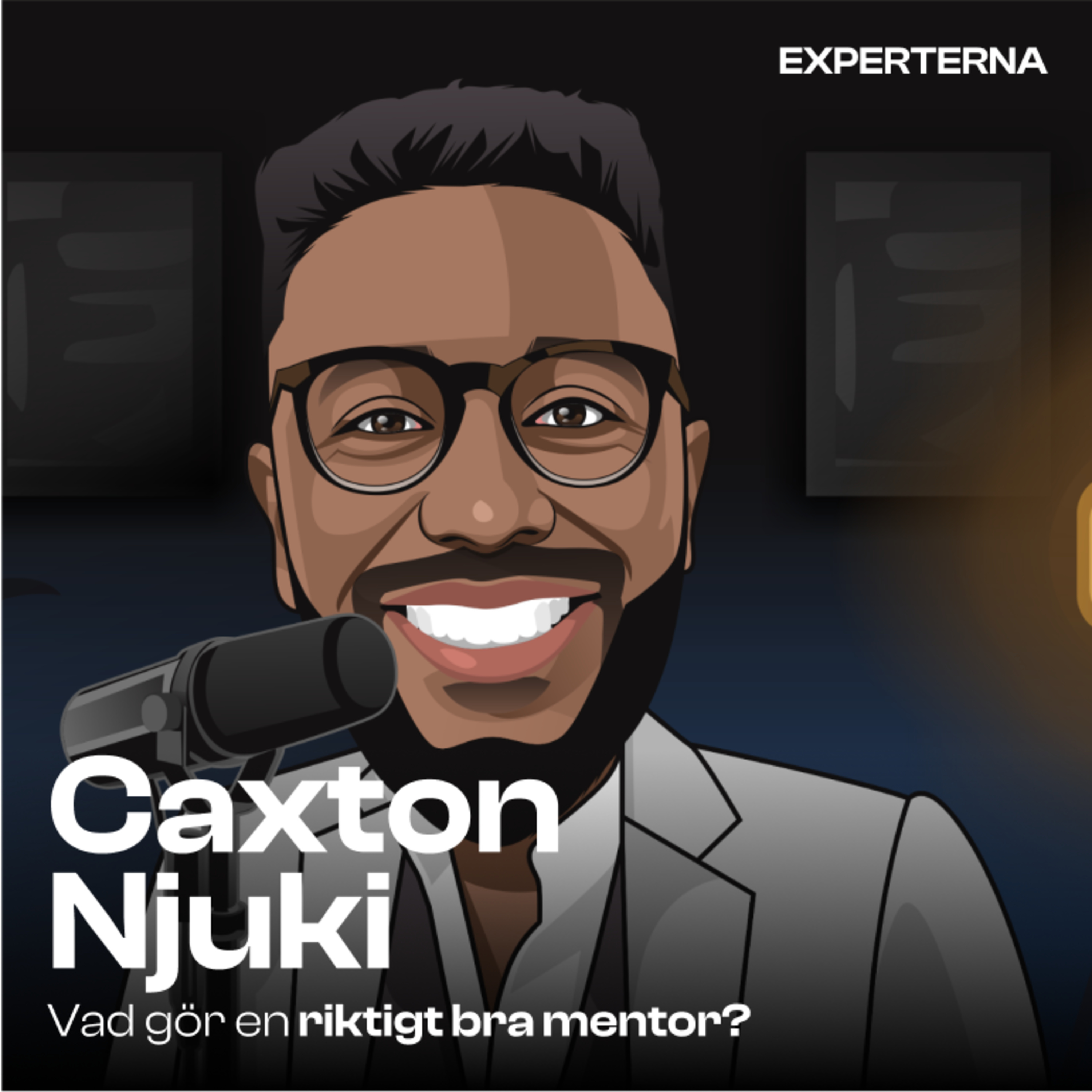 #14 Mentorskap, vad gör en riktigt bra mentor? med Caxton Njuki episode artwork