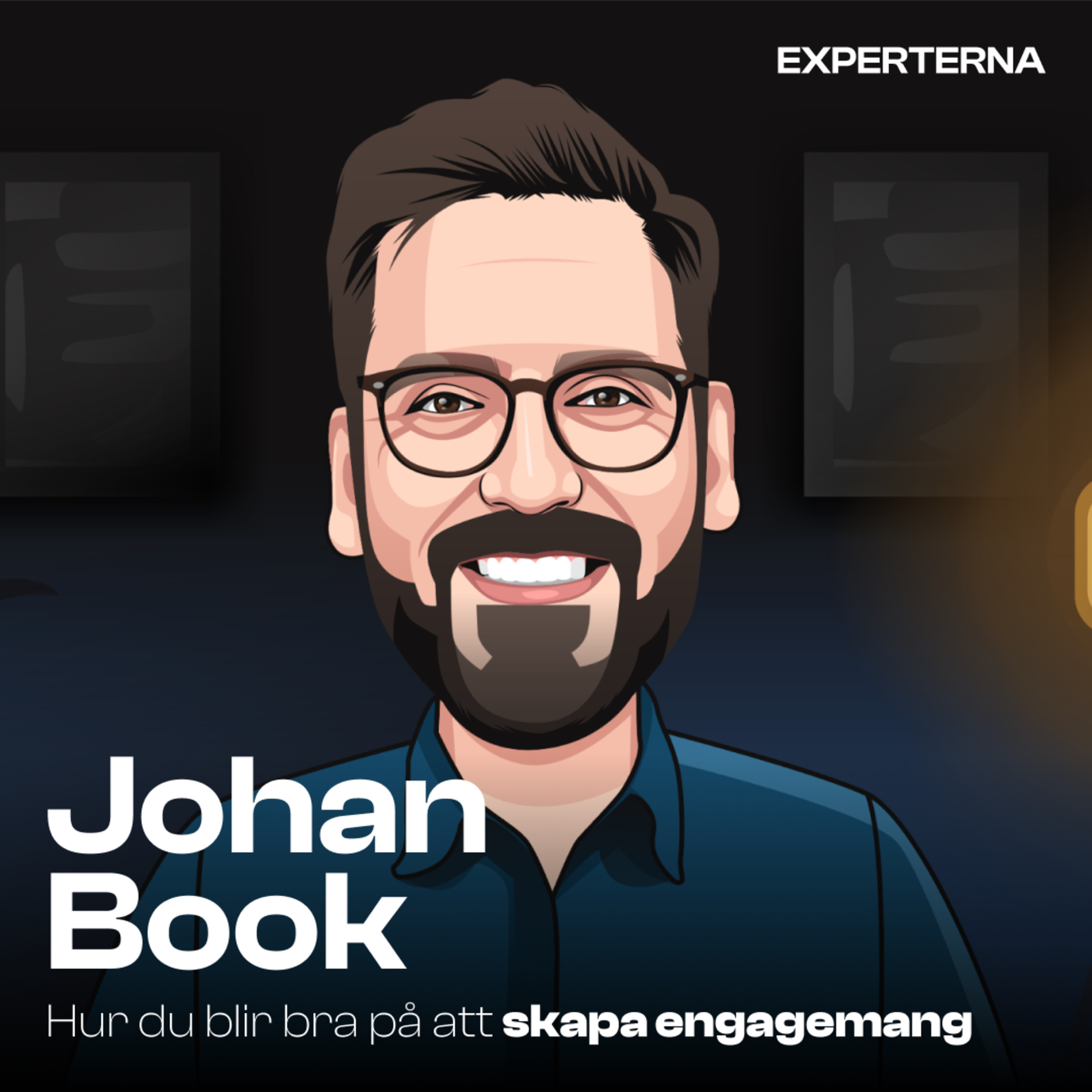 #16 Engagemang, vad är det egentligen och hur blir man bra på att skapa det? med Johan Book episode artwork