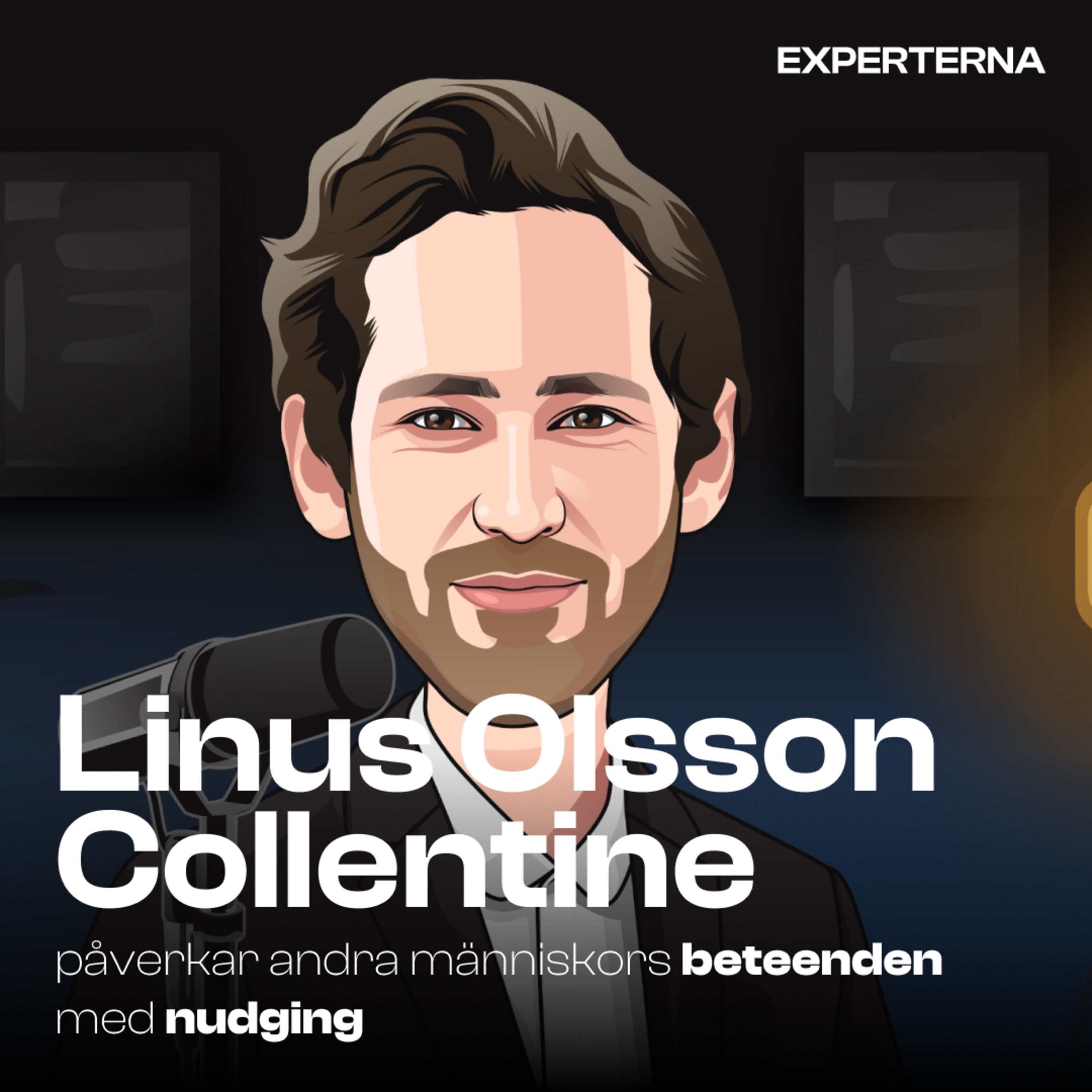 #22 Hur du påverkar andra människors beteenden med nudging med Linus Olsson Collentine episode artwork