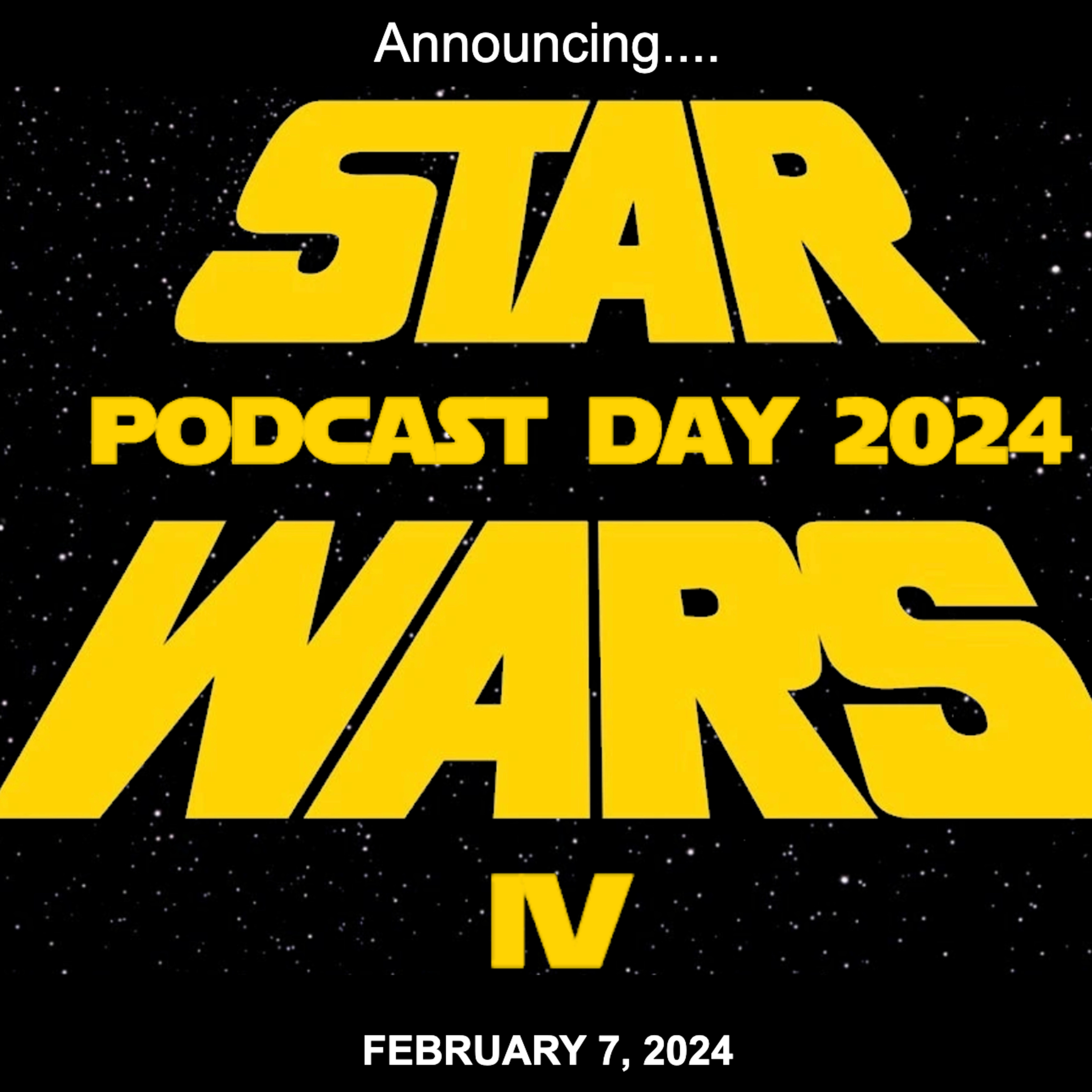 Star Wars Podcast Day 2024 episode artwork