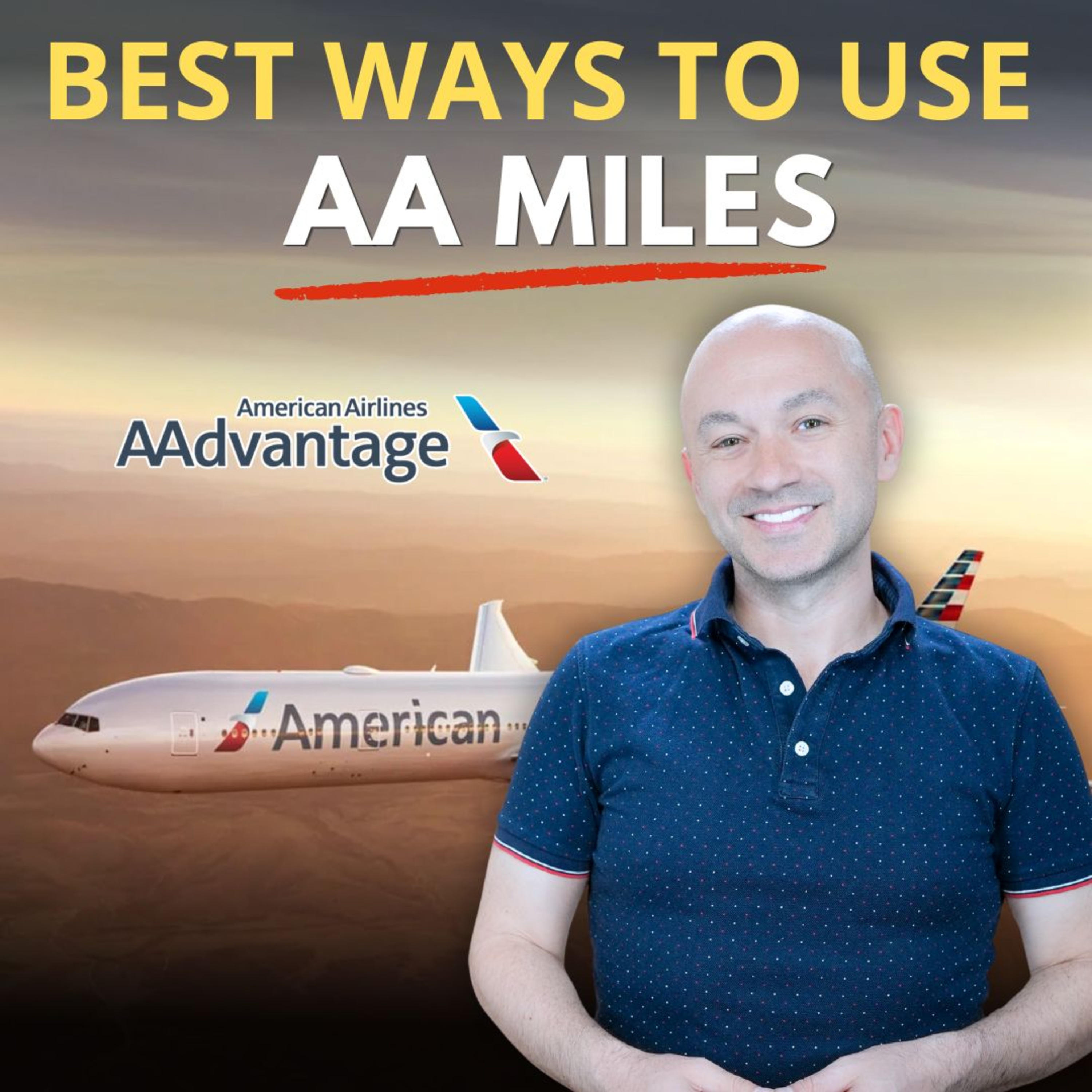 152. The Ultimate Guide to Earning and Redeeming American Airlines Miles episode artwork