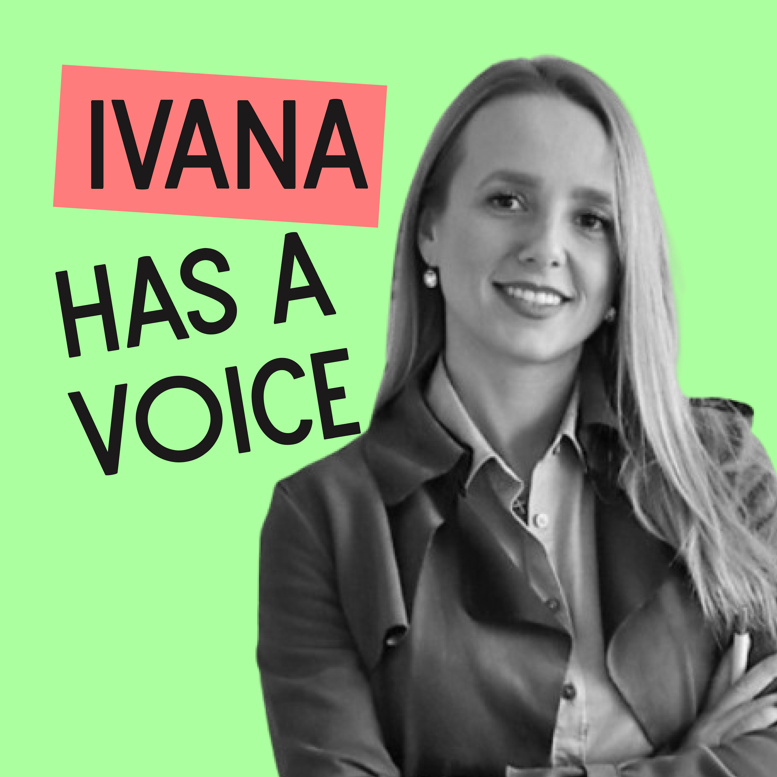 She has a voice