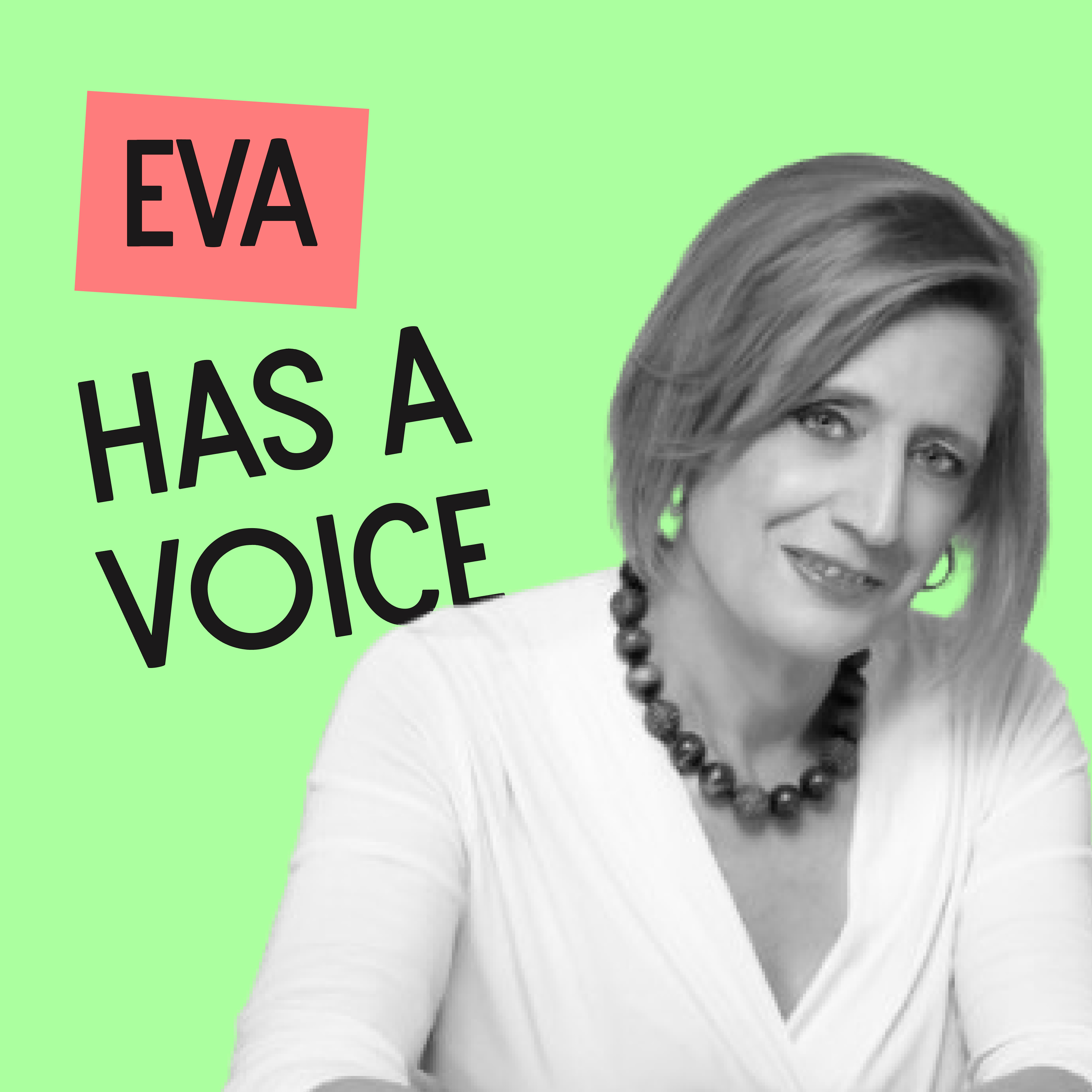 She has a voice