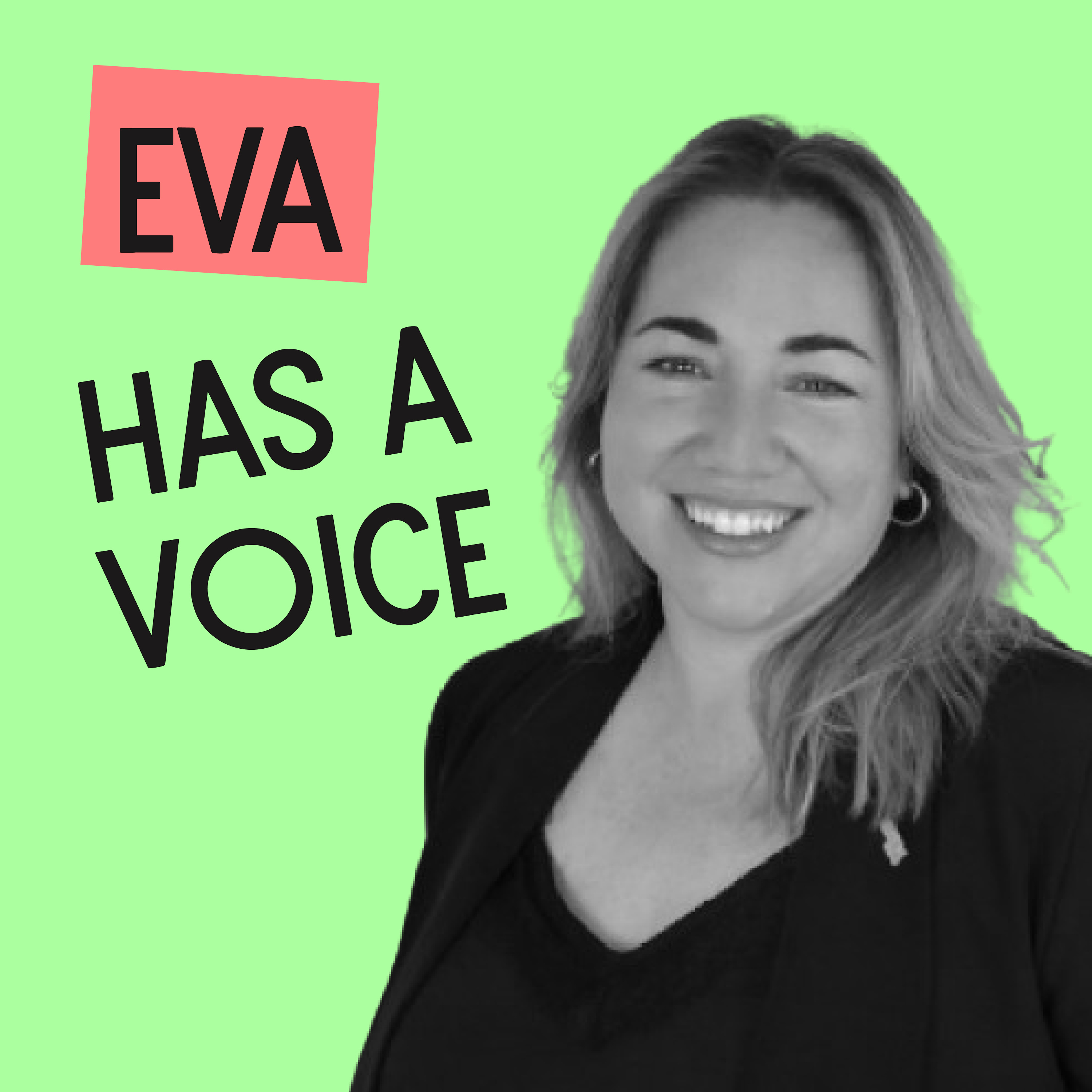 She has a voice