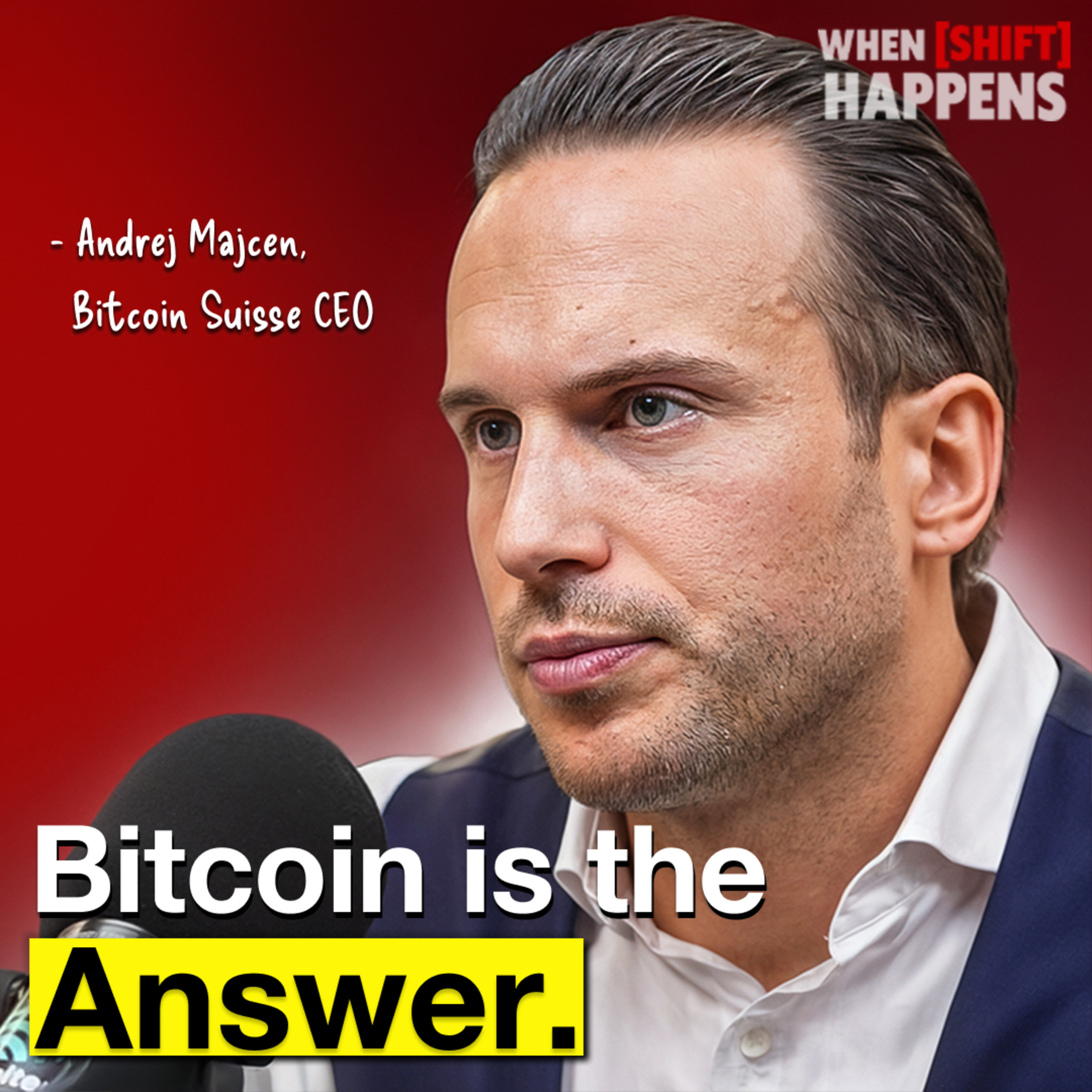 E154: Bitcoin Suisse CEO: How to Build Generational Wealth in the Next 5 Years