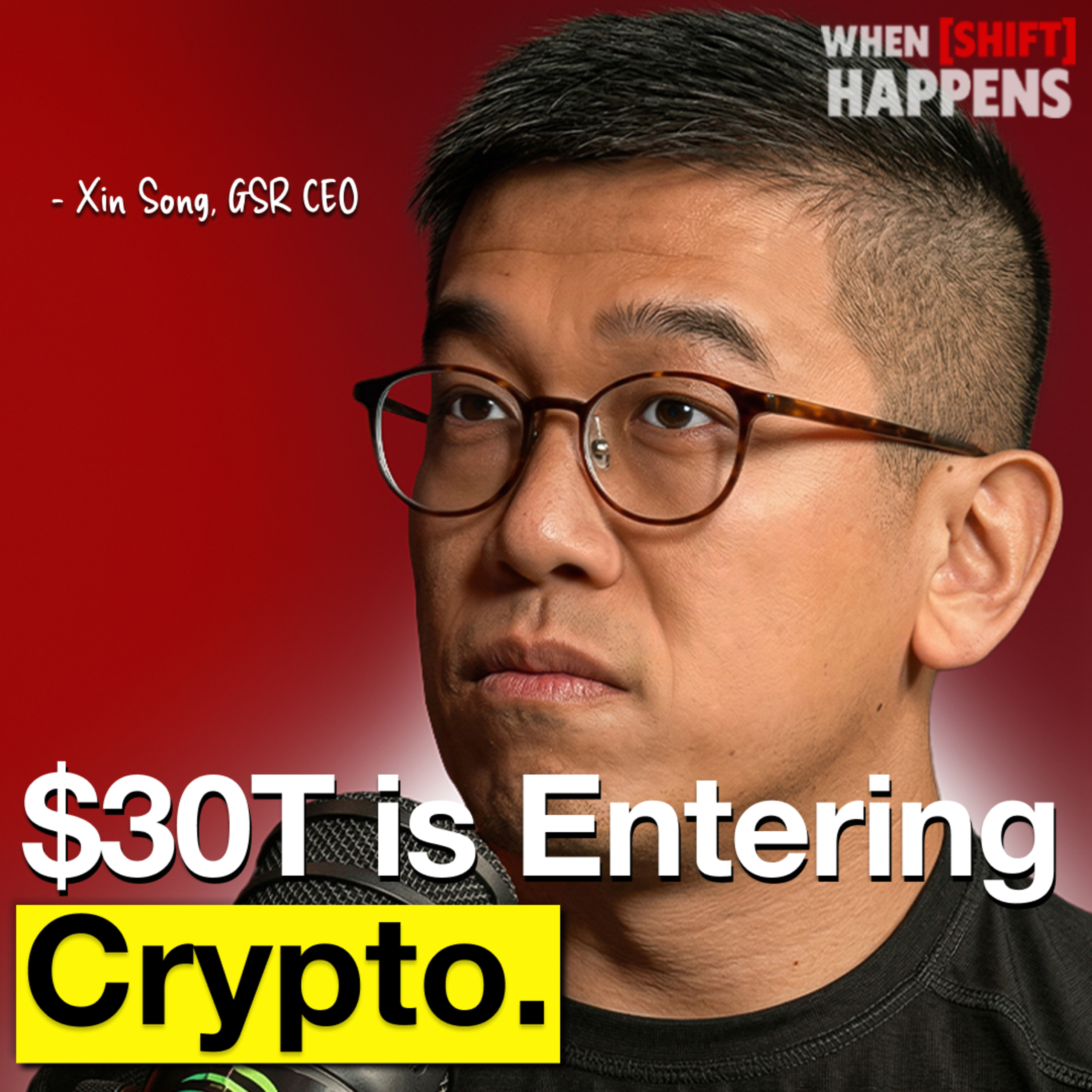 E164: GSR CEO: The New Era of Crypto Is About to Begin