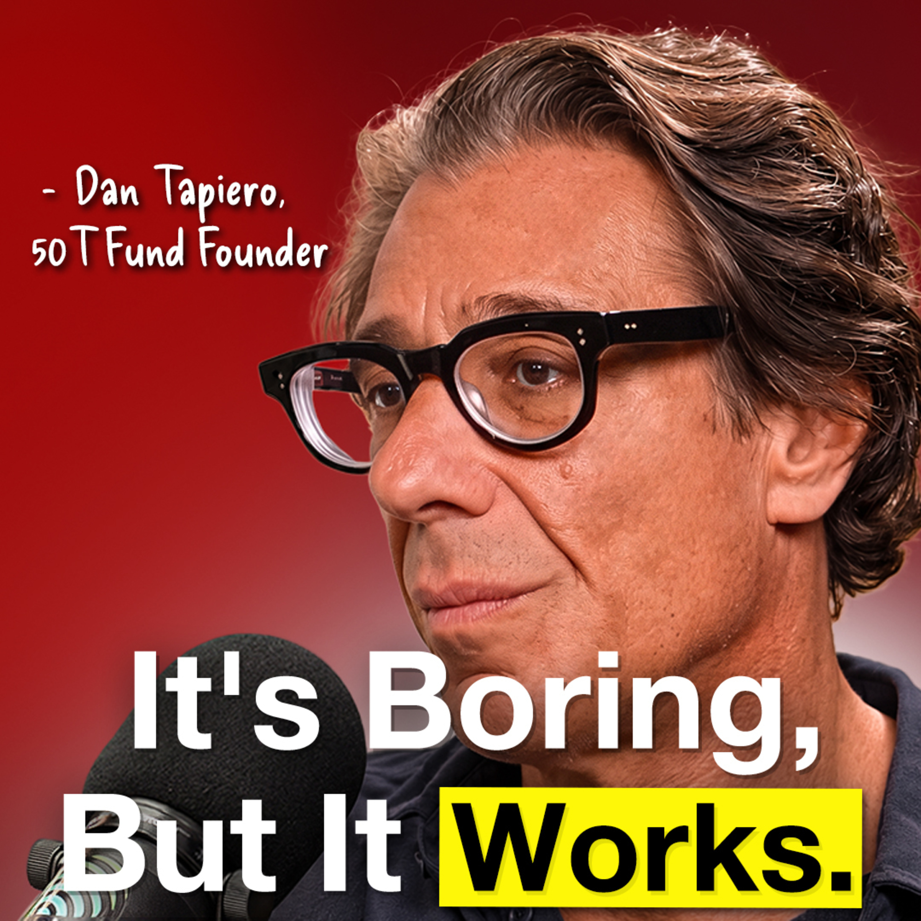 E191: Dan Tapiero: After 35 Years, I Figured Out The Secrets To Getting Rich In Crypto Episode cover