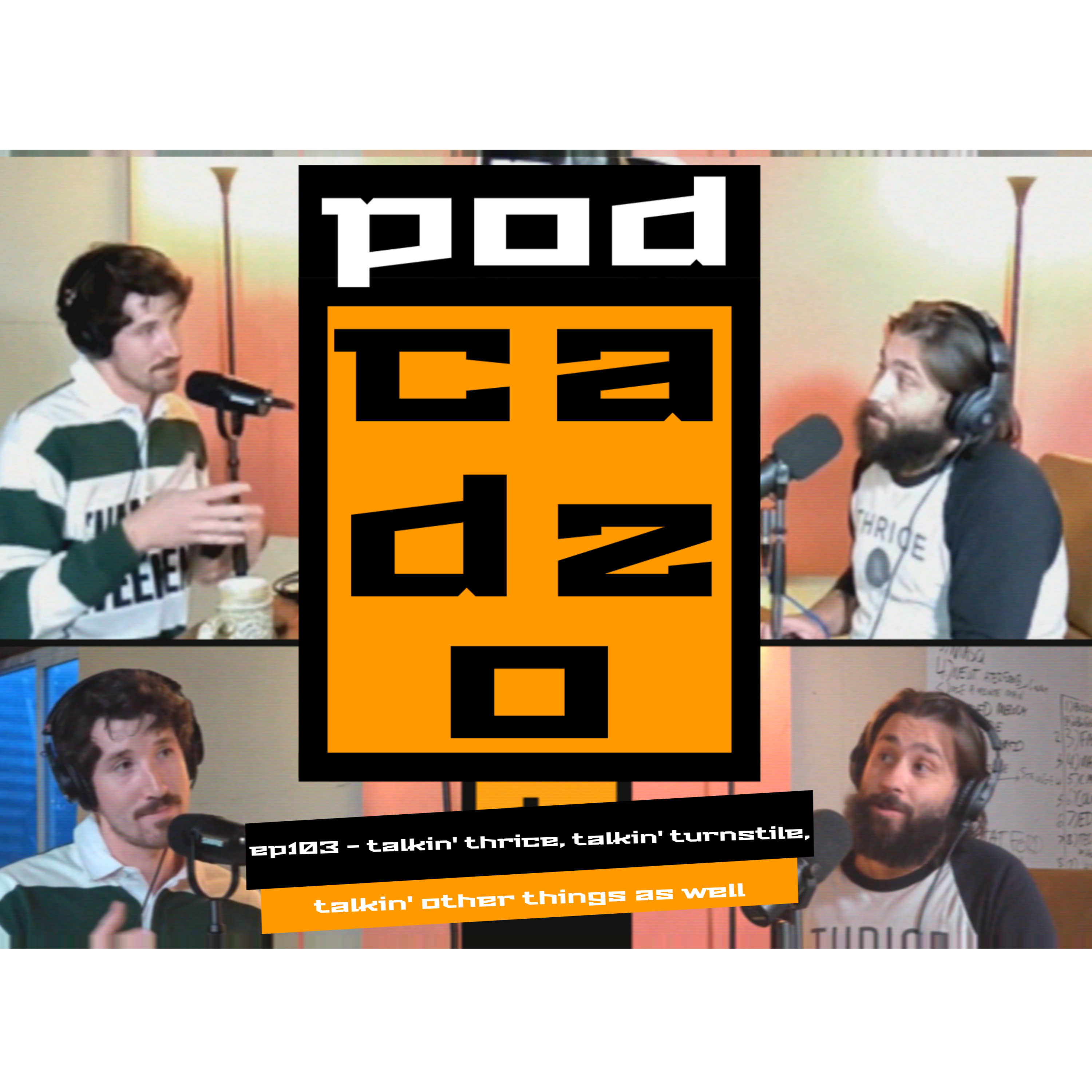 ep103 - talkin' thrice, talkin' turnstile, talkin' other things as well episode artwork
