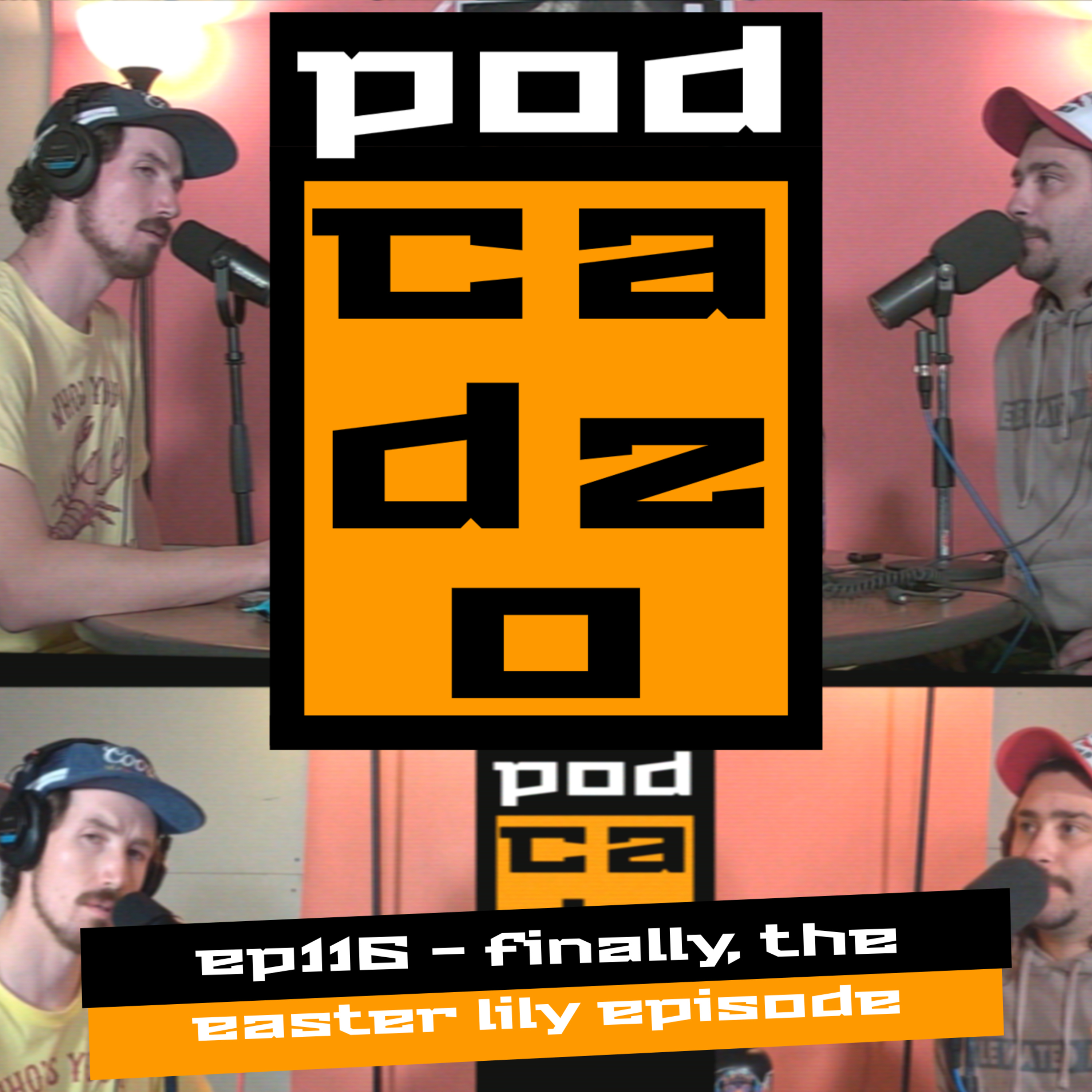 ep116 - finally, the easter lily episode episode artwork