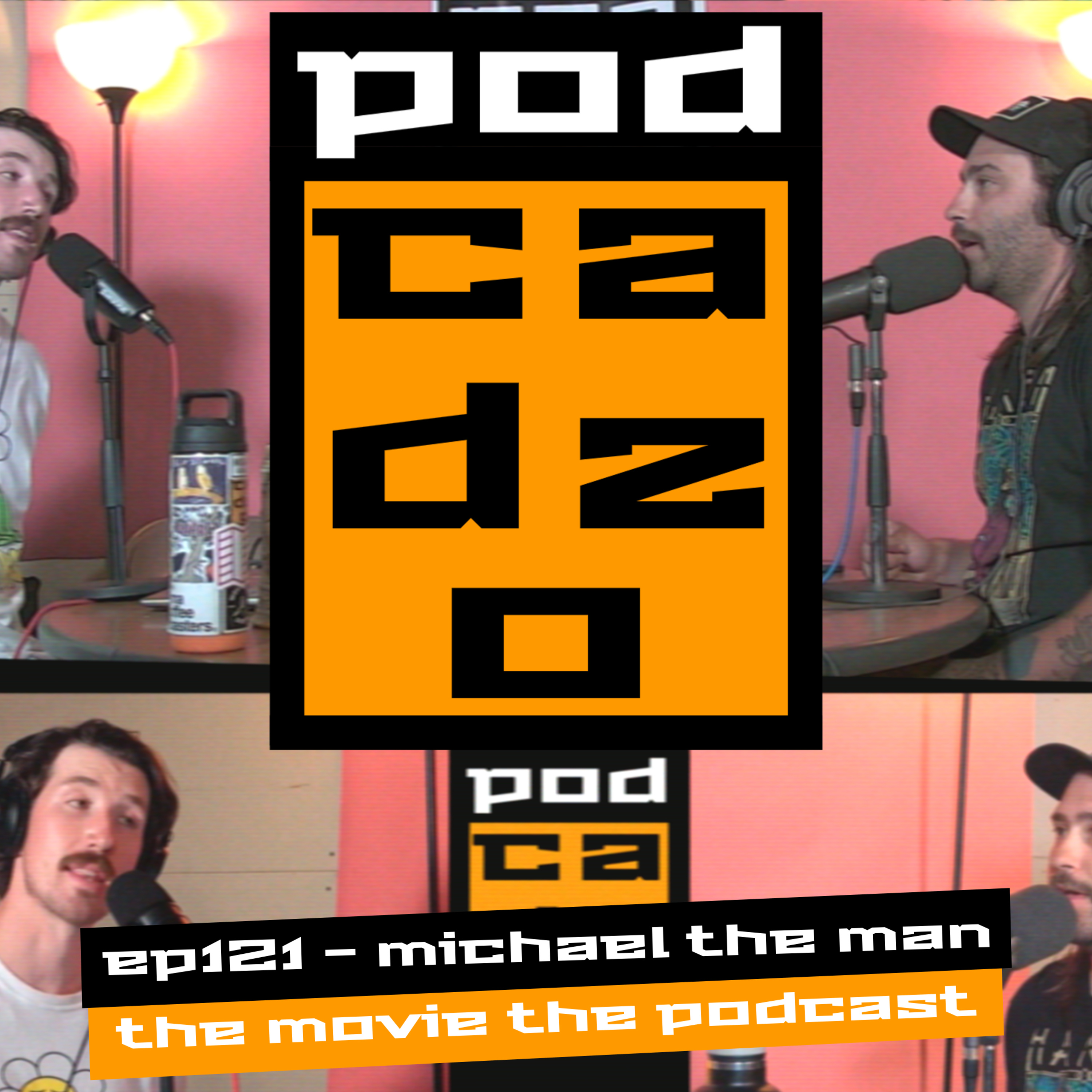 ep121 - michael the man the movie the podcast episode artwork