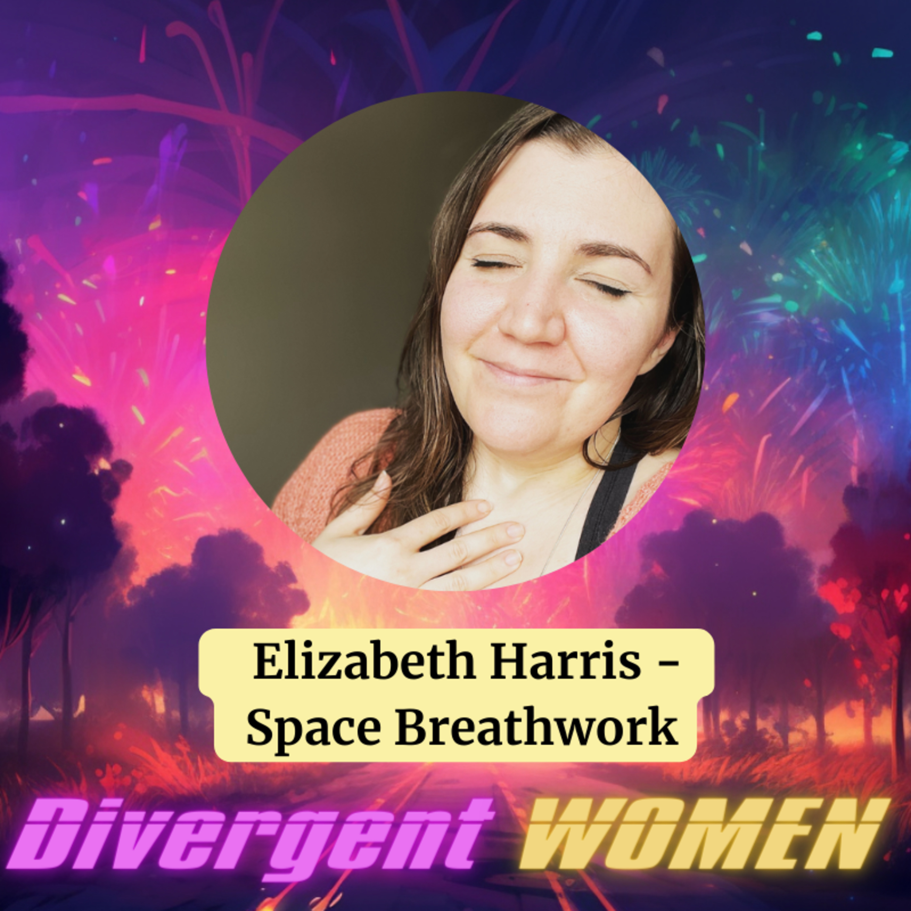 Divergent Women - with Melissa Minchala