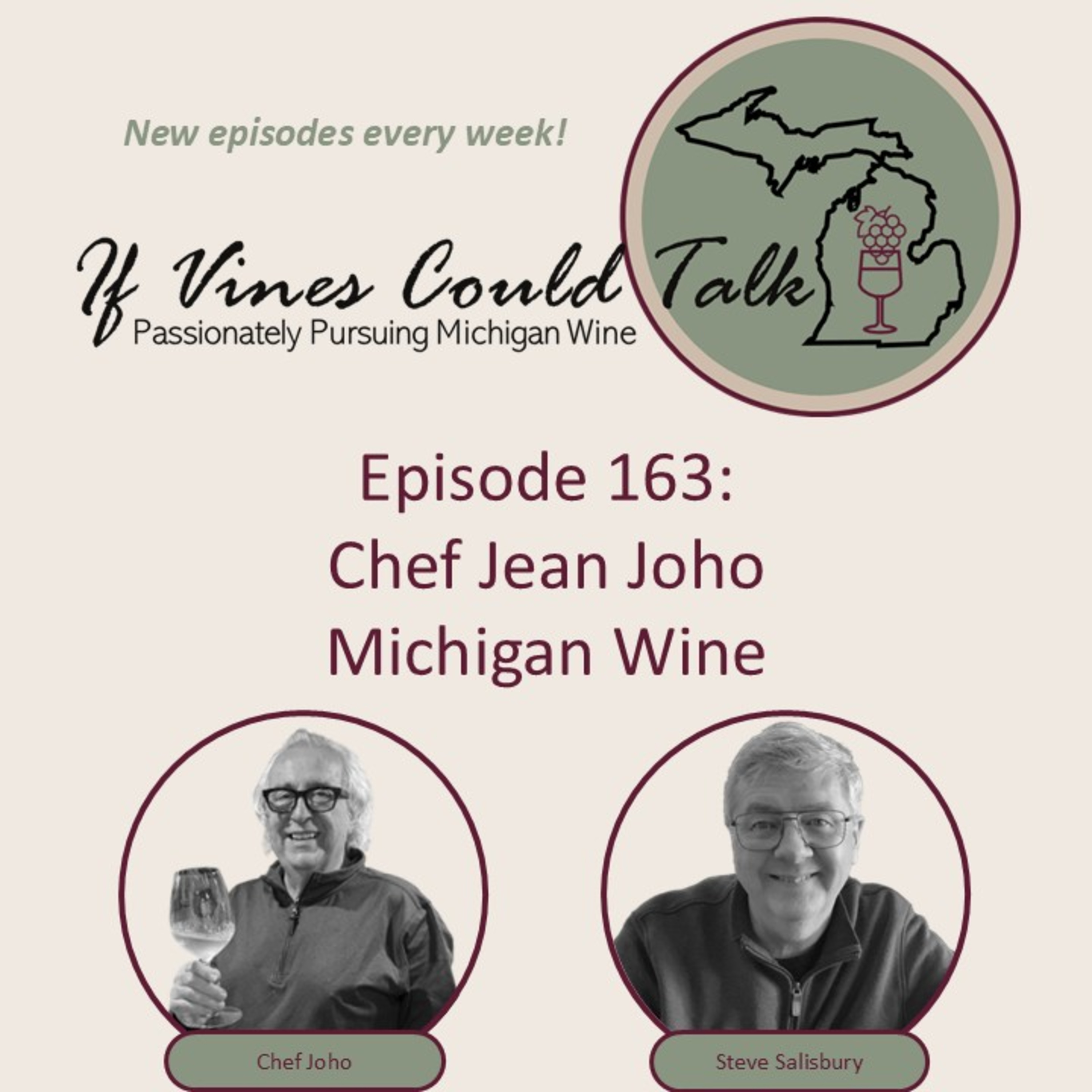 Episode 163: Chef Jean Joho on Michigan Wine