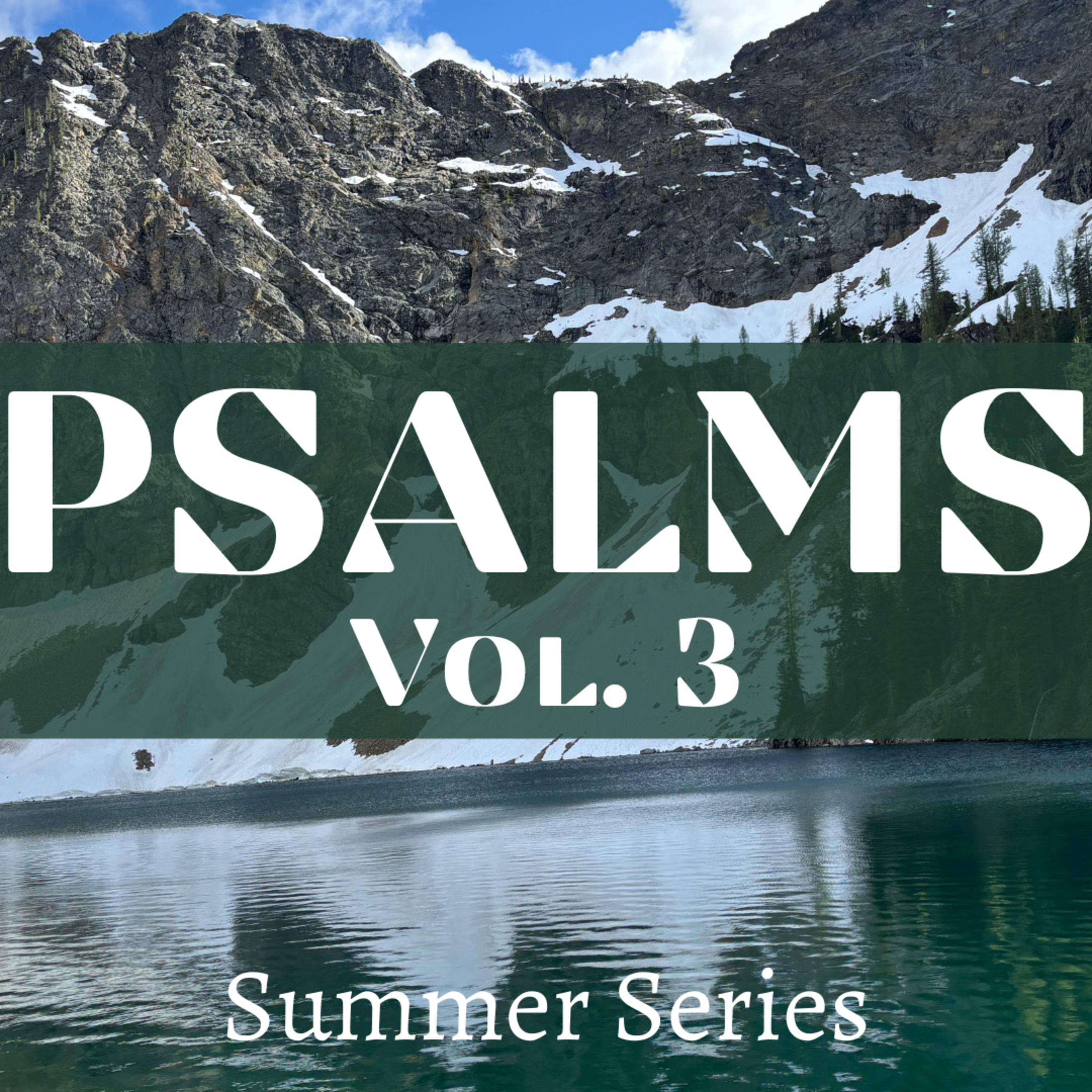 Psalm 19 “The Law of the Lord Is Perfect” (7/20/25) episode artwork