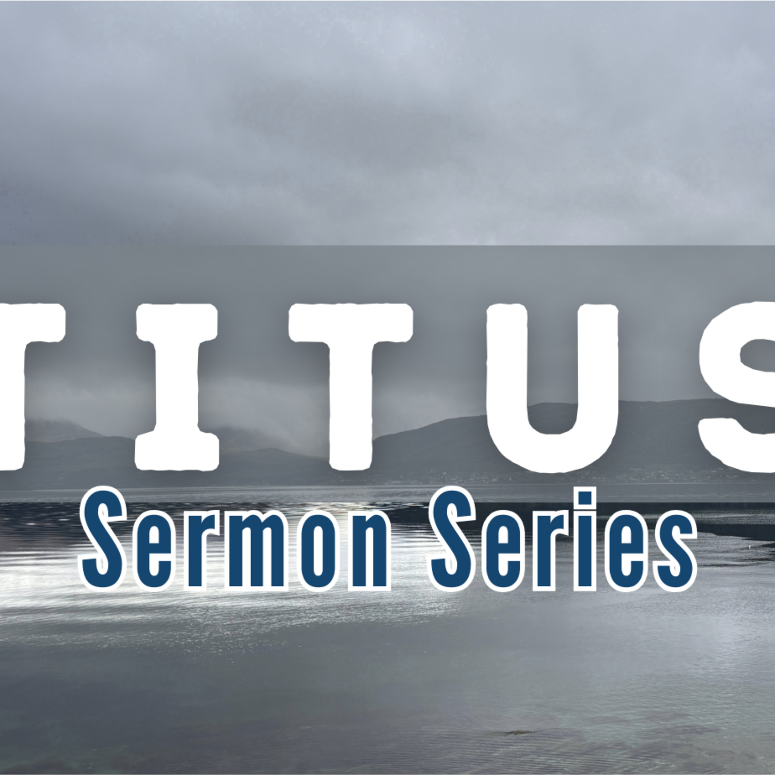 Titus 1 (8/3/25) episode artwork