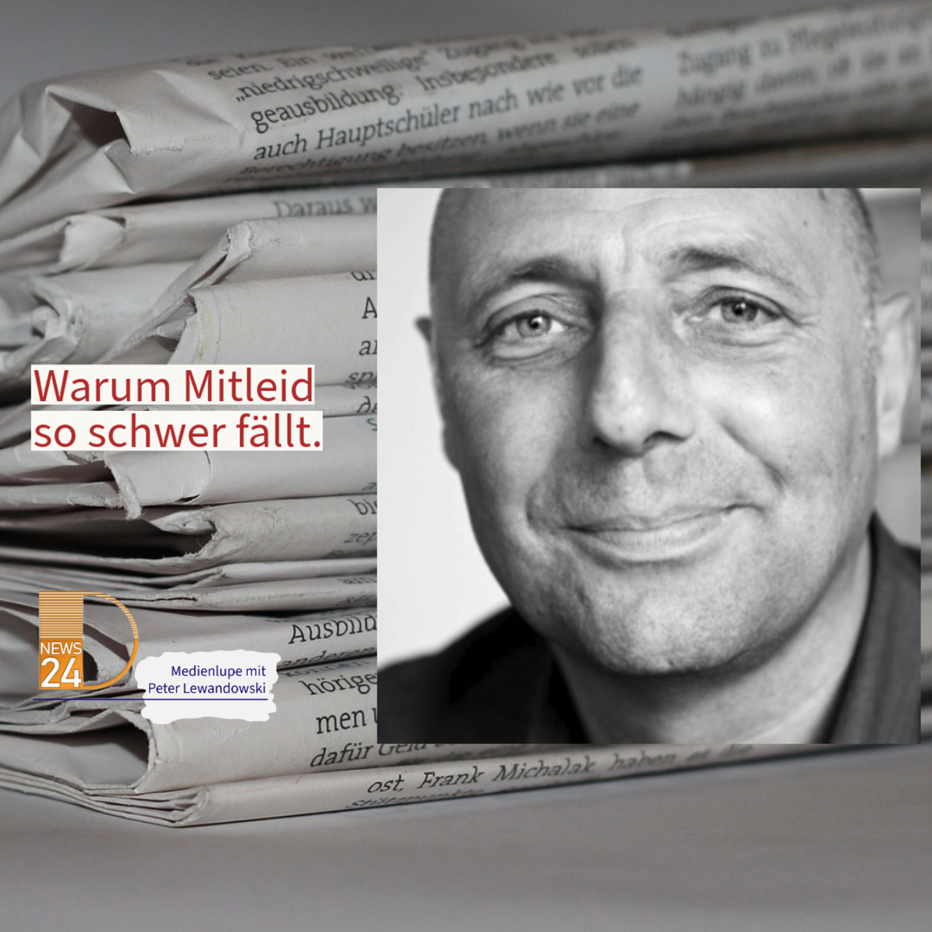 Warum Mitleid so schwer fällt. Die Medienlupe mit Peter Lewandowski. episode artwork