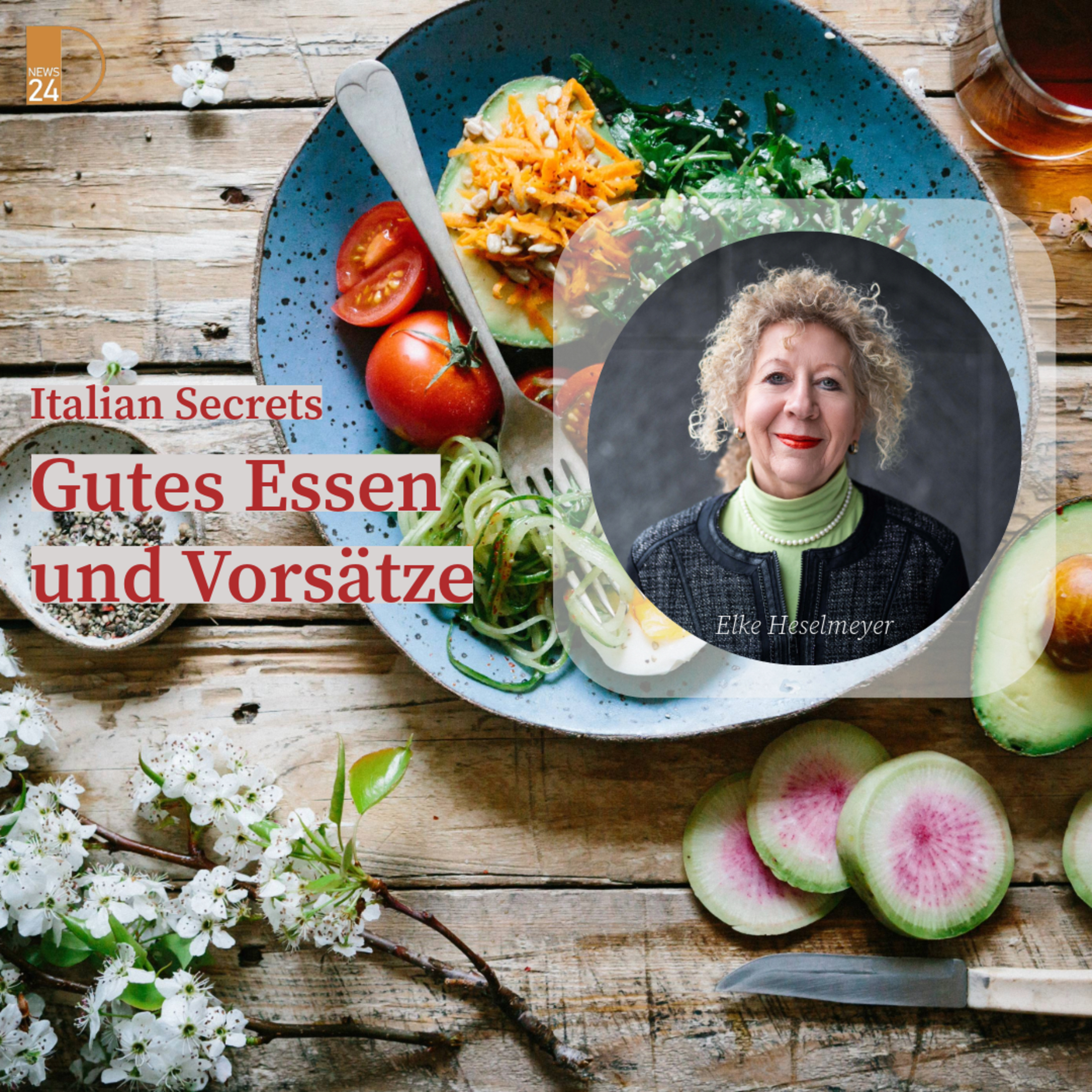 Gutes Essen und Vorsätze. Italian Secrets in DNEWS24 episode artwork