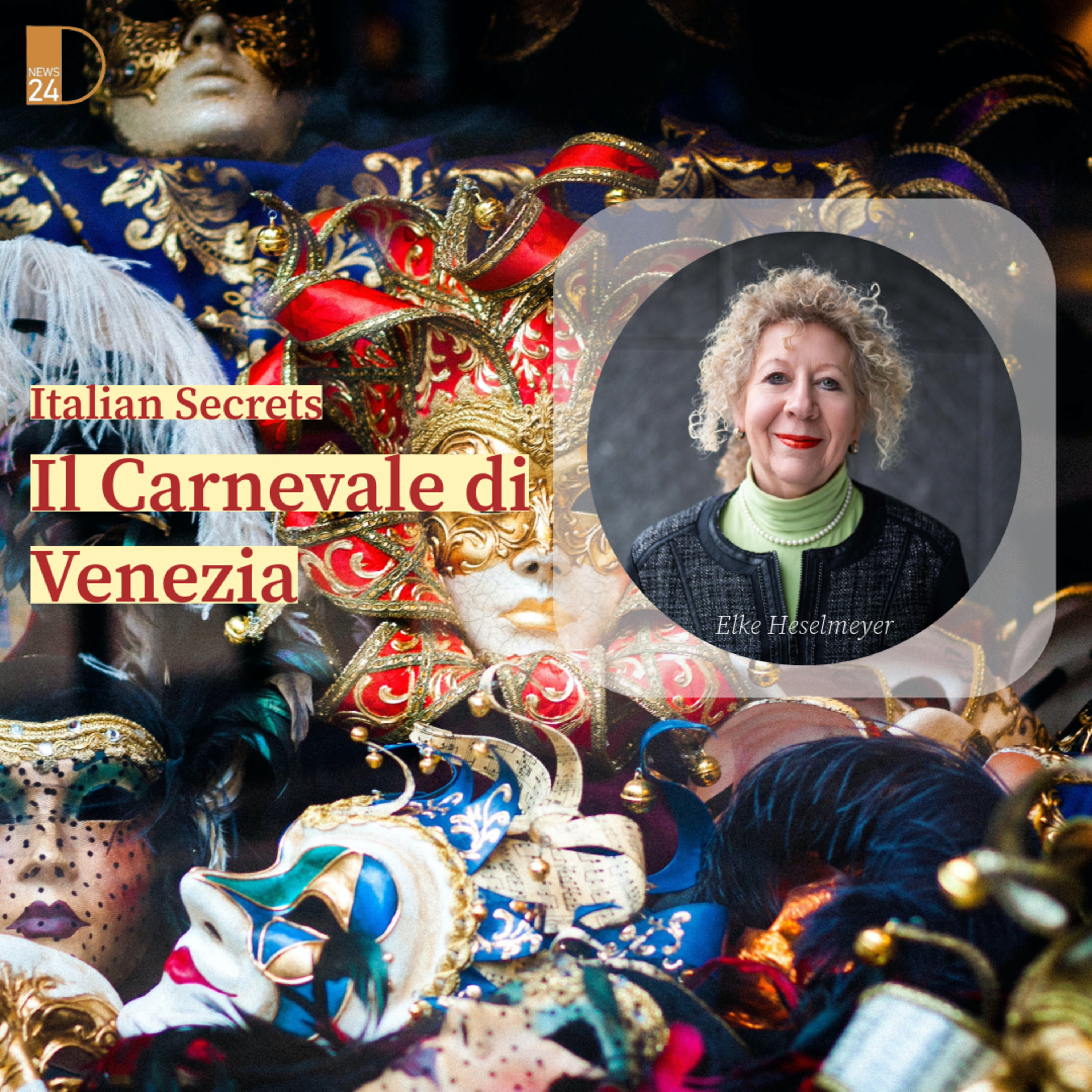 Il Carnevale di Venezia. Italian Secrets in DNEWS24 episode artwork