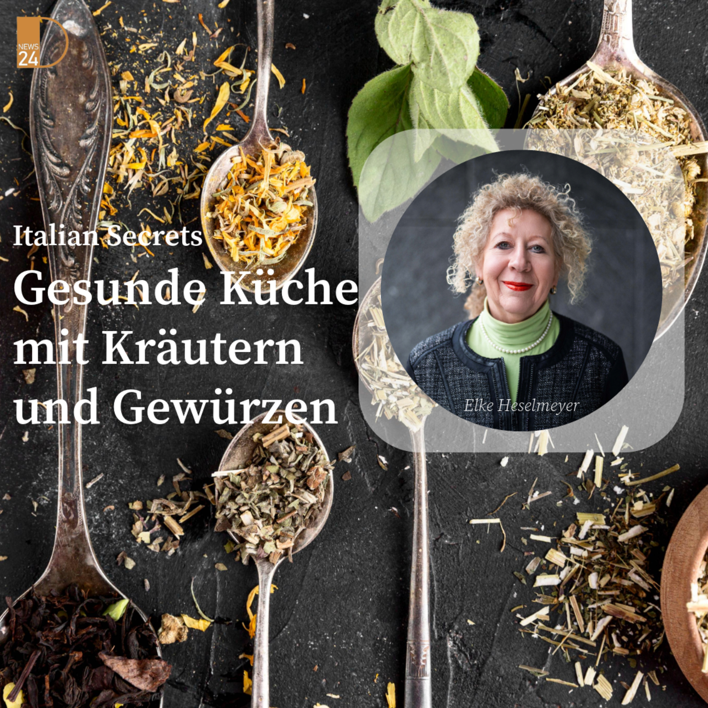 Gesunde Küche mit Kräutern und Gewürzen. Italian Secrets in DNEWS24 episode artwork