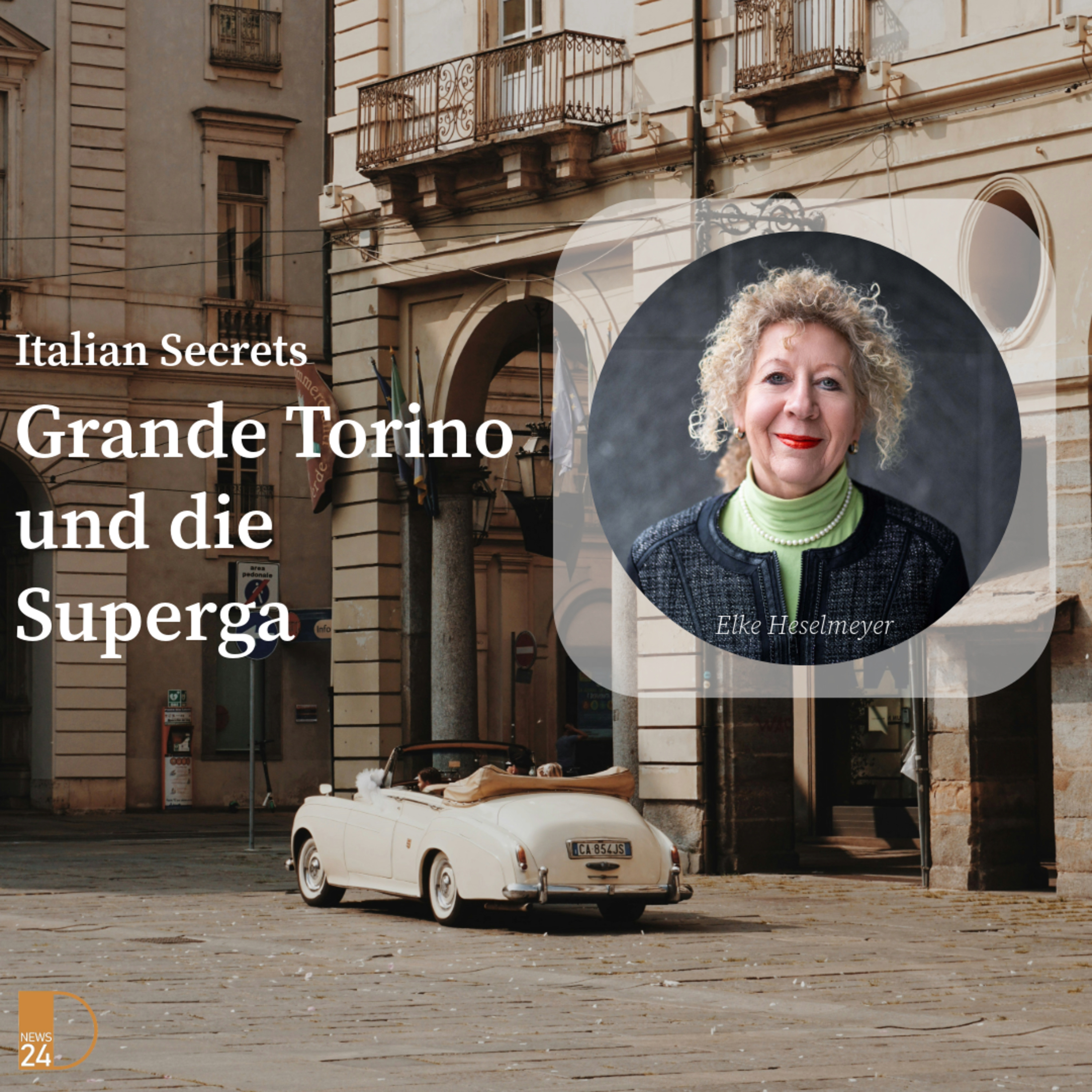 Grande Torino und die Superga. Italian Secrets in DNEWS24 episode artwork