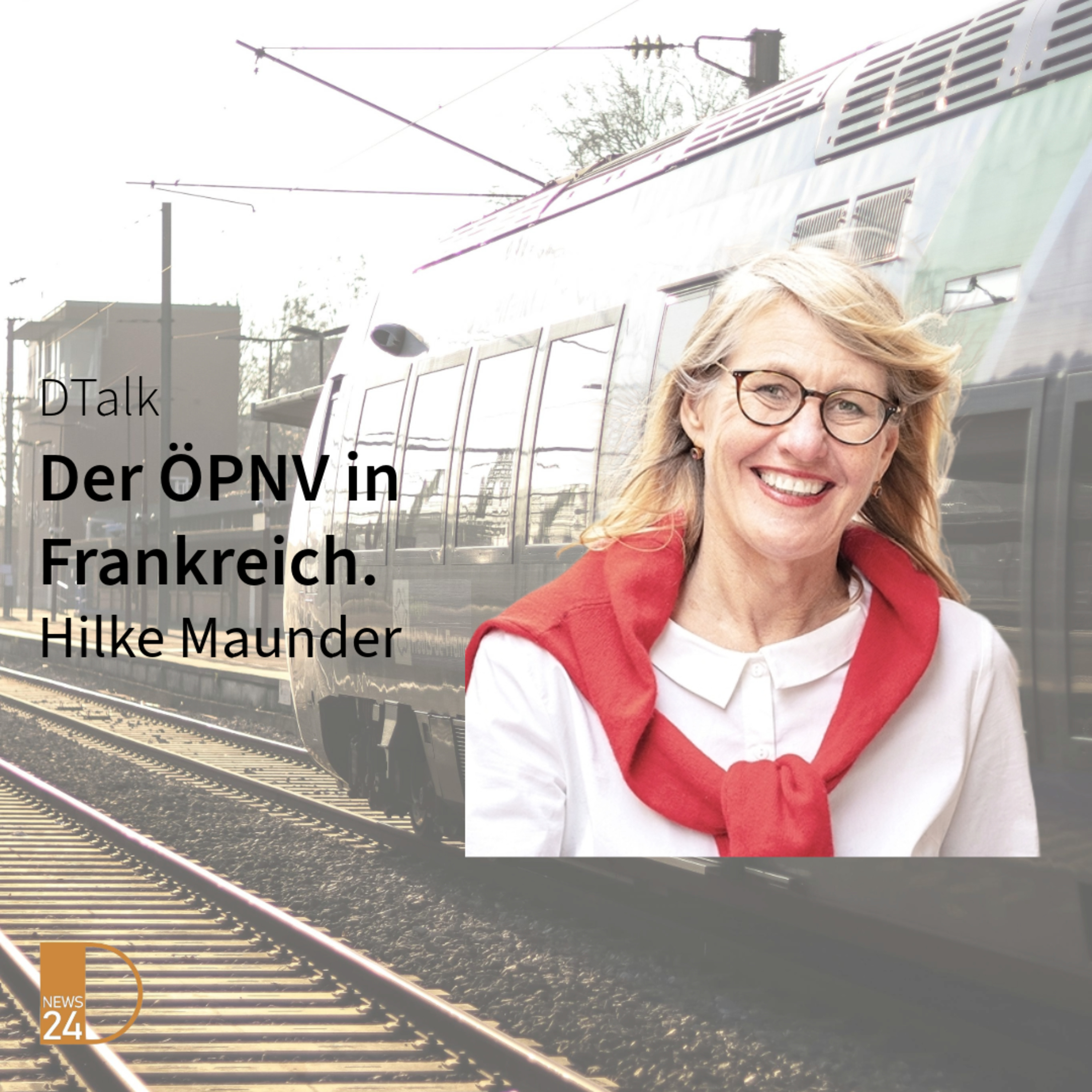 Der ÖPNV in Frankreich - günstig und sicher. DTalk mit Hilke Maunder episode artwork
