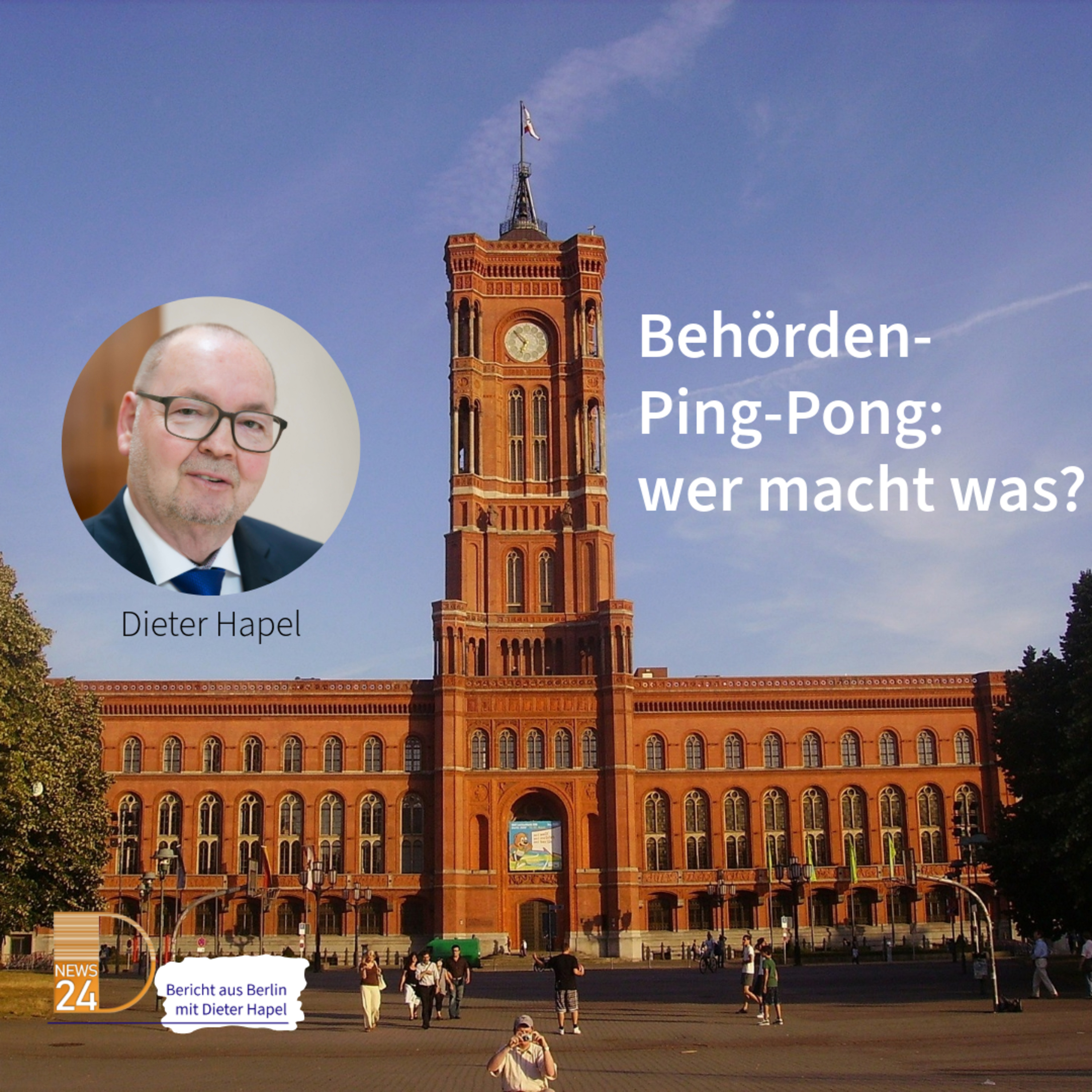 Behörden-Ping-Pong: wer macht was? Bericht aus Berlin in DNEWS24 episode artwork