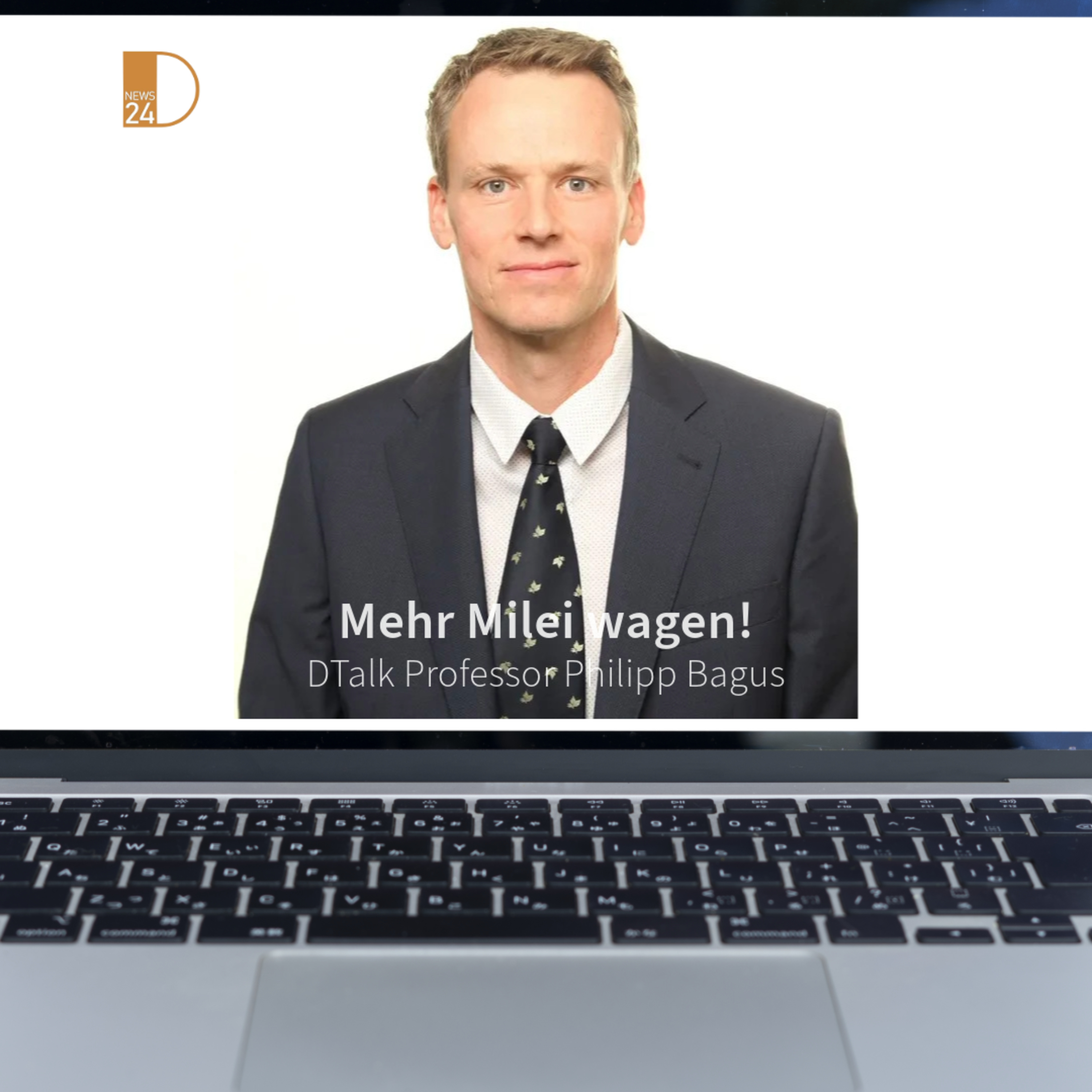 Mehr Milei wagen! DTalk mit Professor Philipp Bagus in DNEWS24 episode artwork