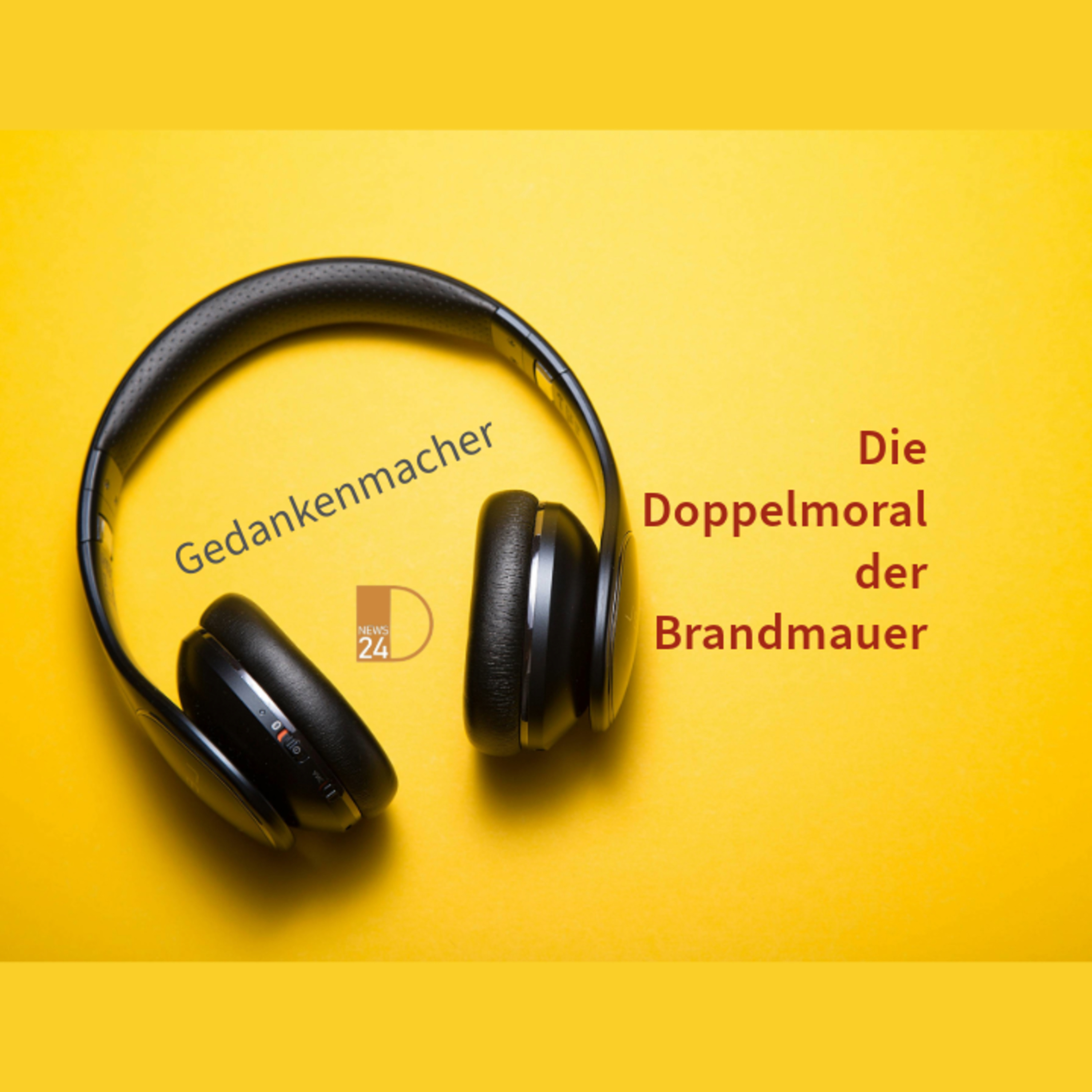 Die Doppelmoral der Brandmauer episode artwork