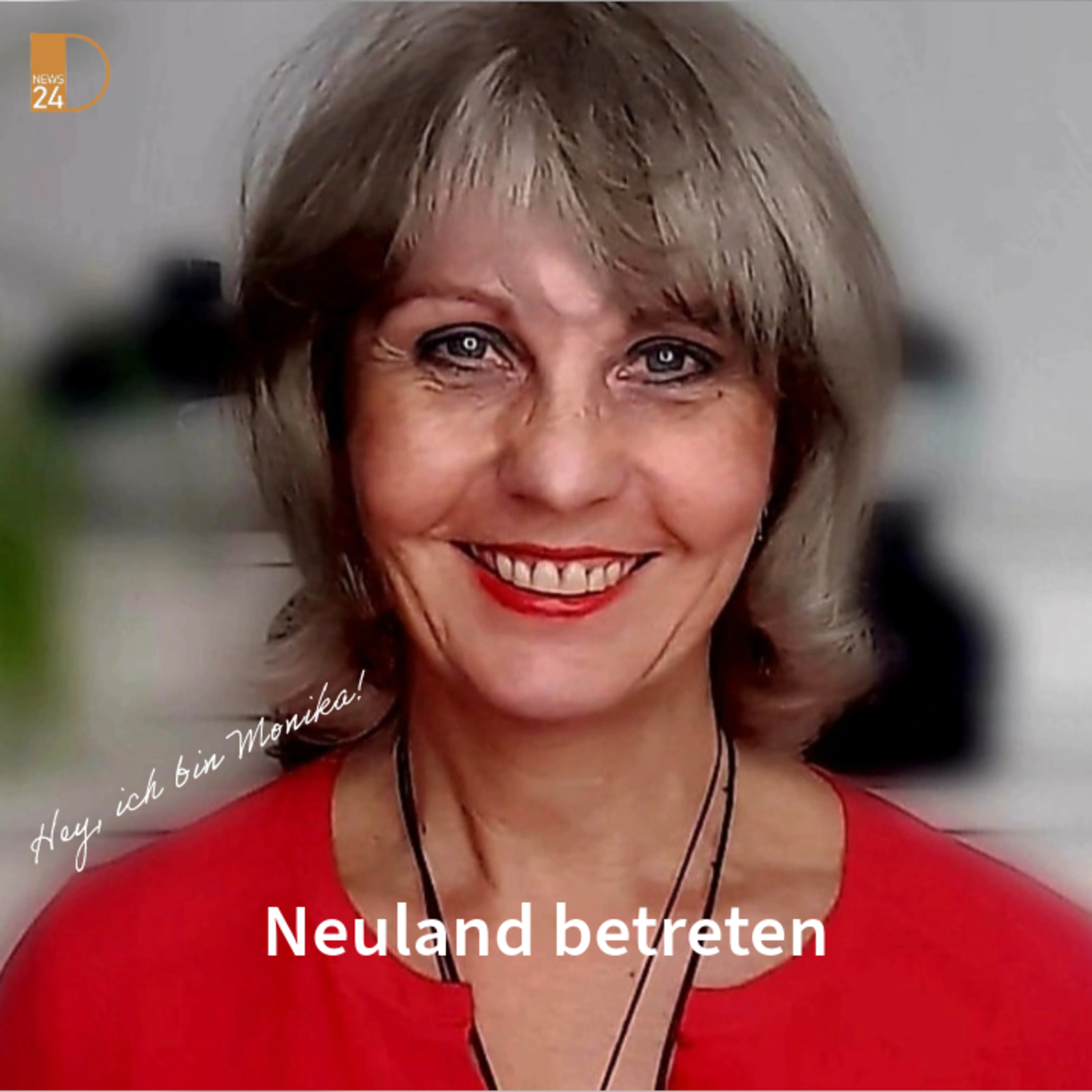 Neuland betreten. Hey - ich bin Monika! episode artwork