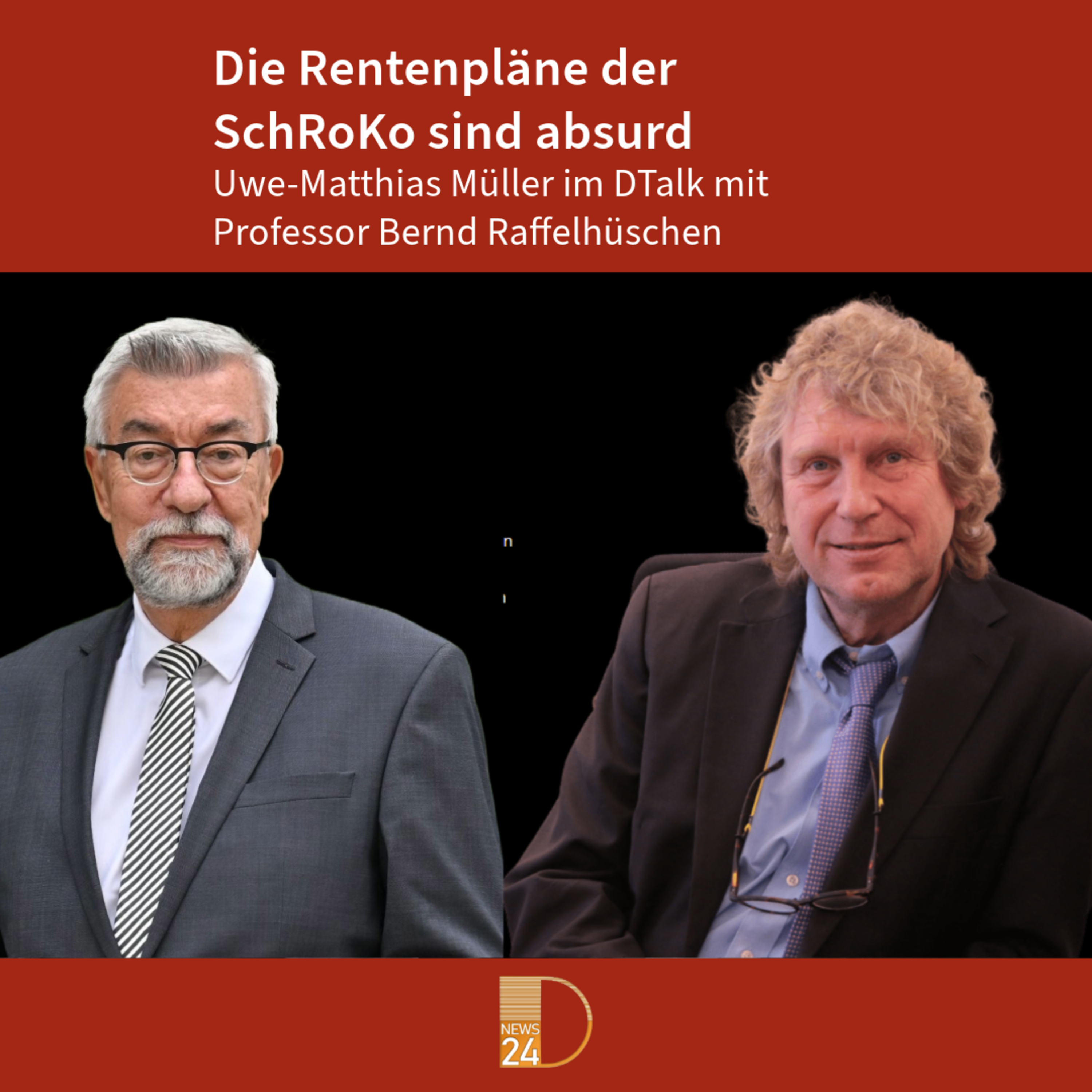 Rentenexperte Raffelhüschen: Die Rentenpläne der SchRoKo sind absurd episode artwork