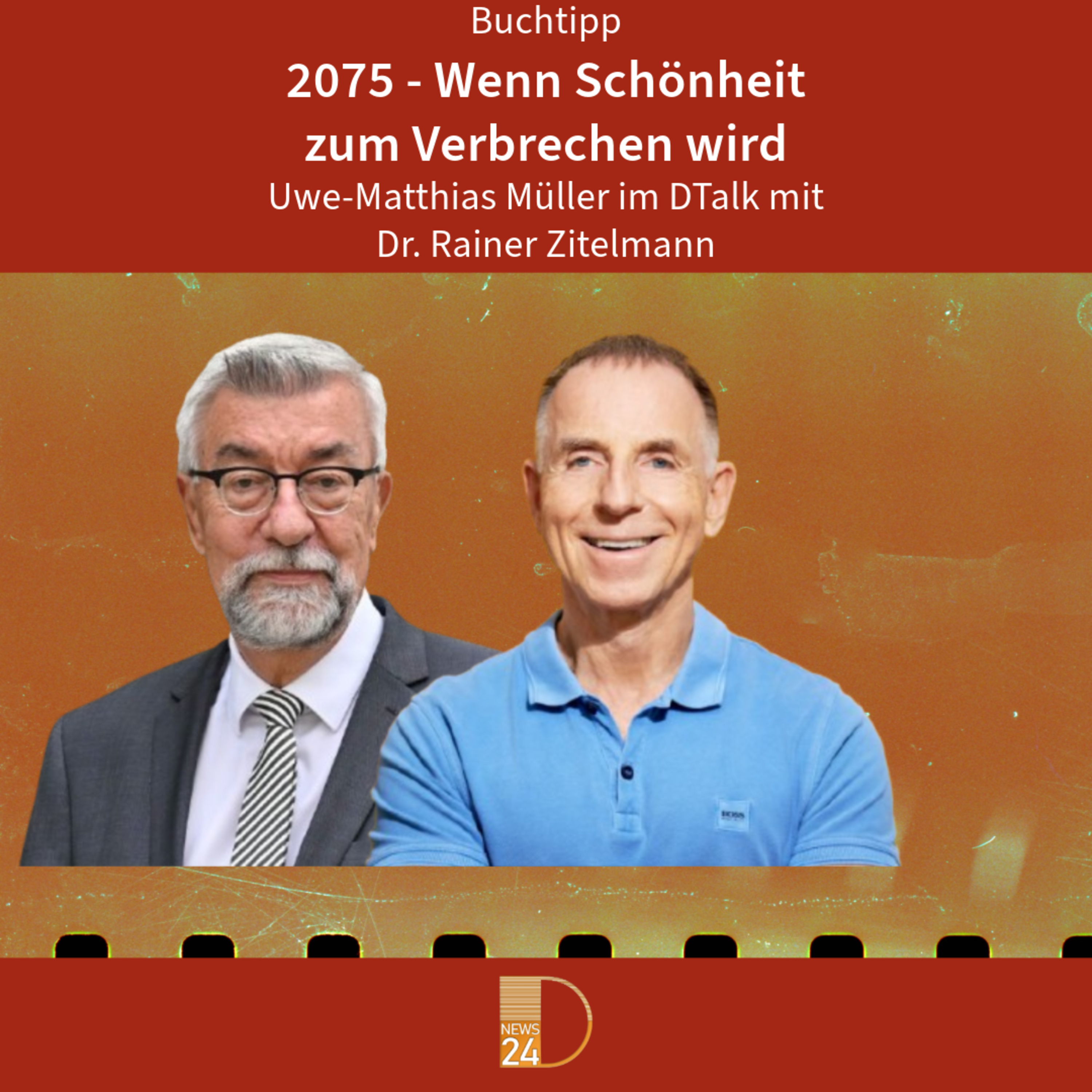 Buchtipp: "2075 - wenn Schönheit zum Verbrechen wird". DTalk Dr Rainer Zitelmann episode artwork