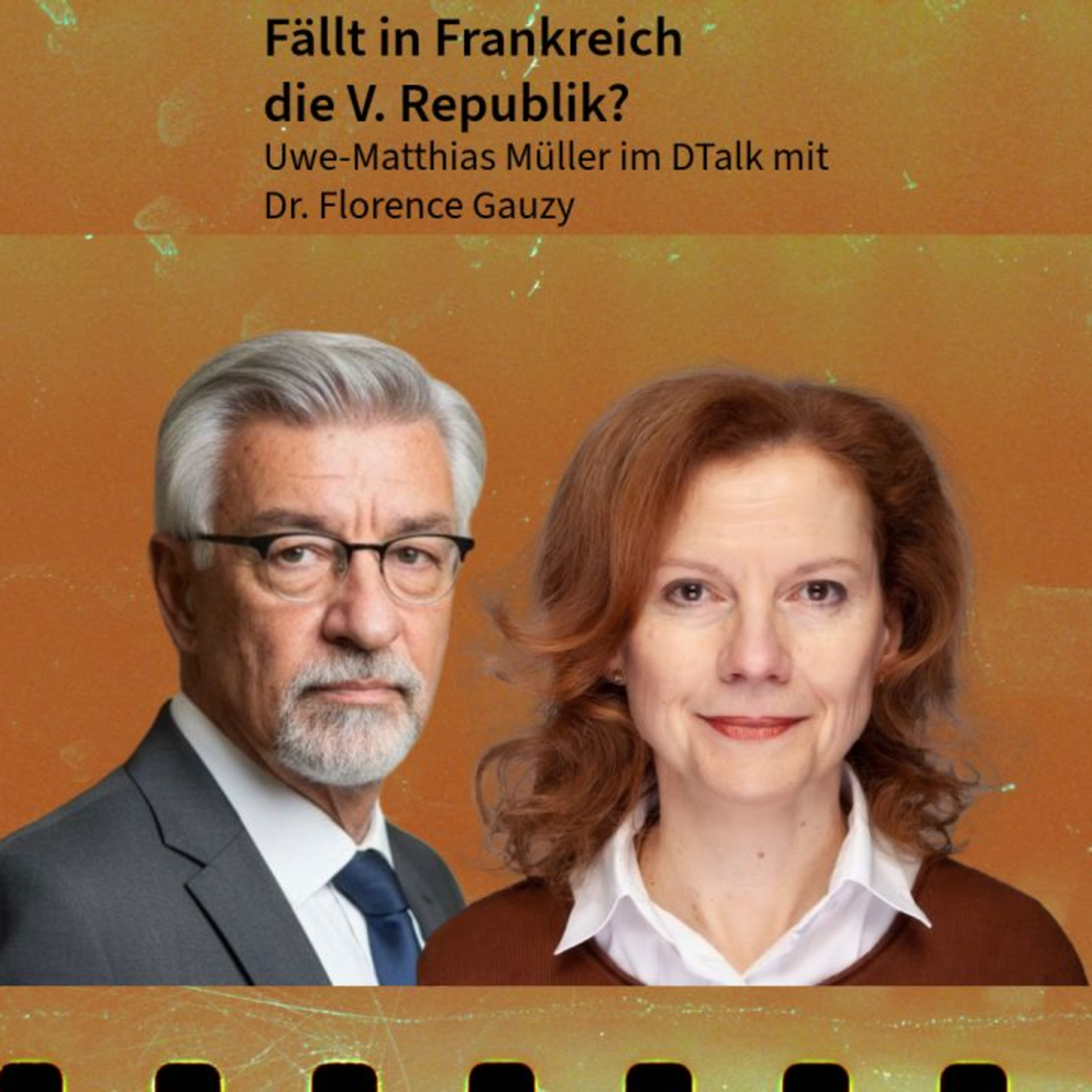 Fällt in Frankreich die V. Republik? DTalk Dr. Florence Gauzy episode artwork