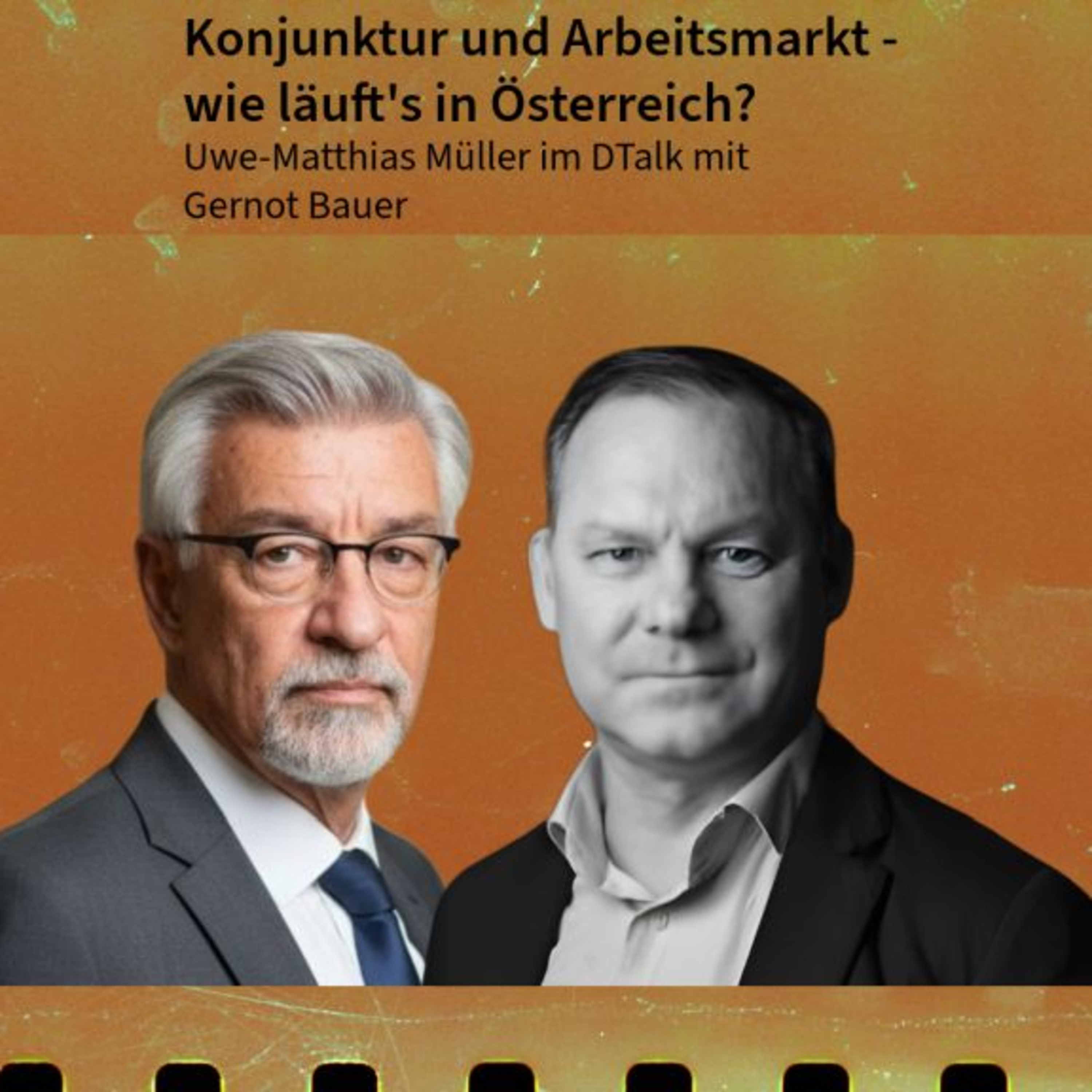 Konjunktur und Arbeitsmarkt - wie läuft's in Österreich? DTalk Gernot Bauer episode artwork