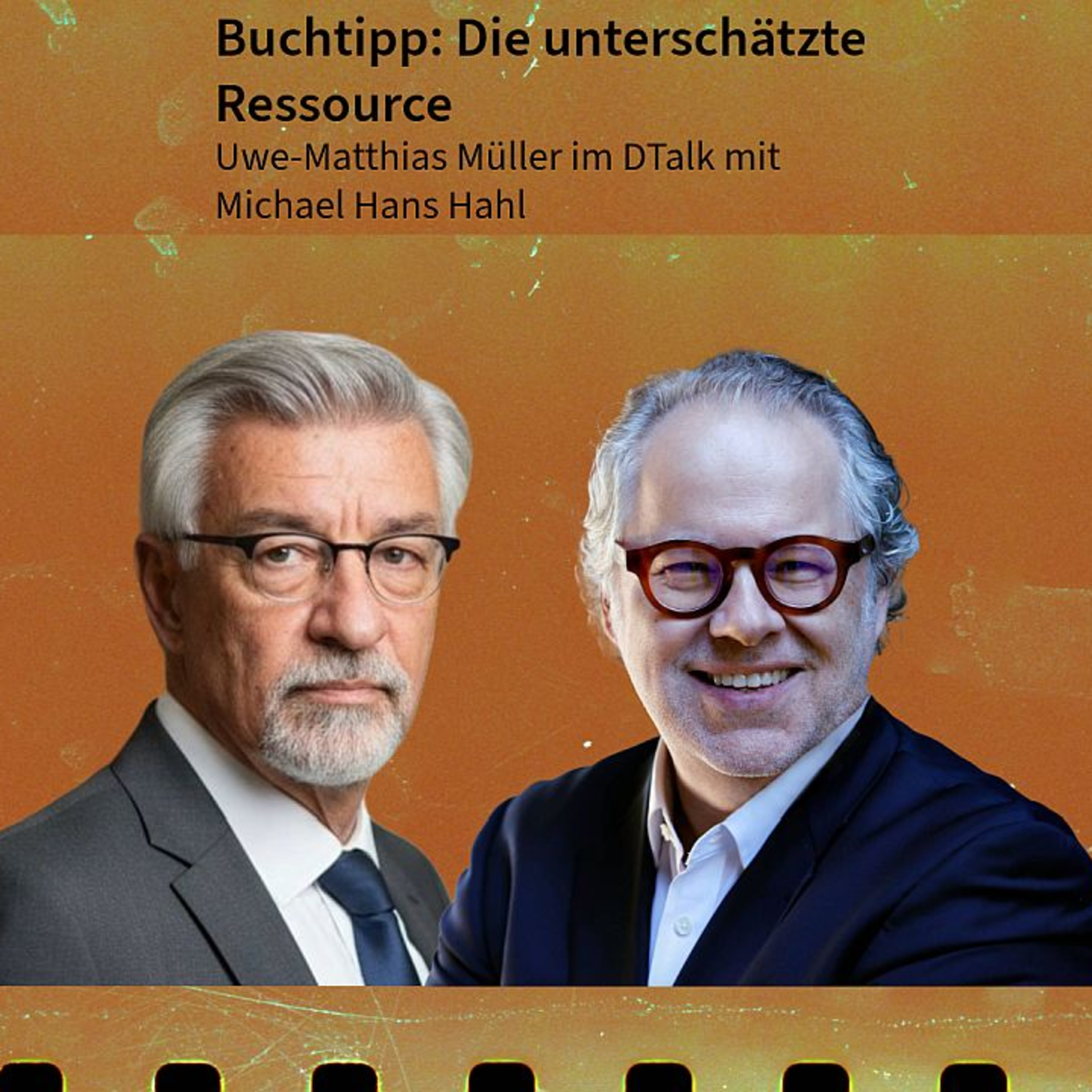 Buchtipp: Die unterschätzte Ressource. DTalk Michael Hans Hahl episode artwork