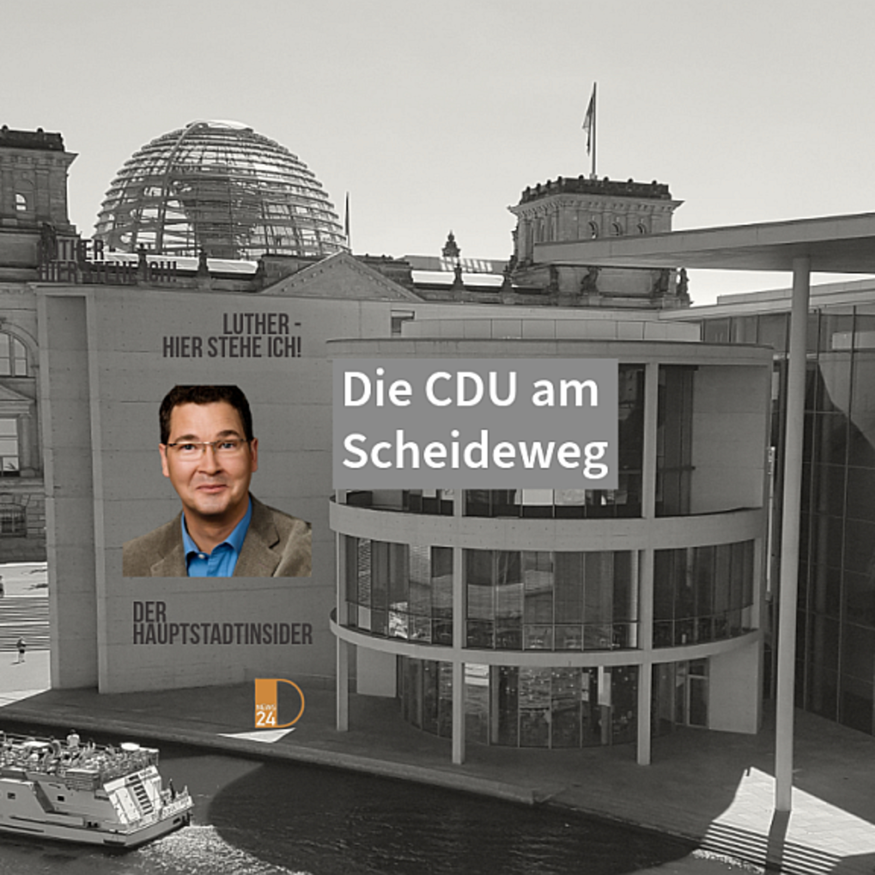 Die CDU am Scheideweg. Hauptstadtinsider Jan Peter Luther episode artwork