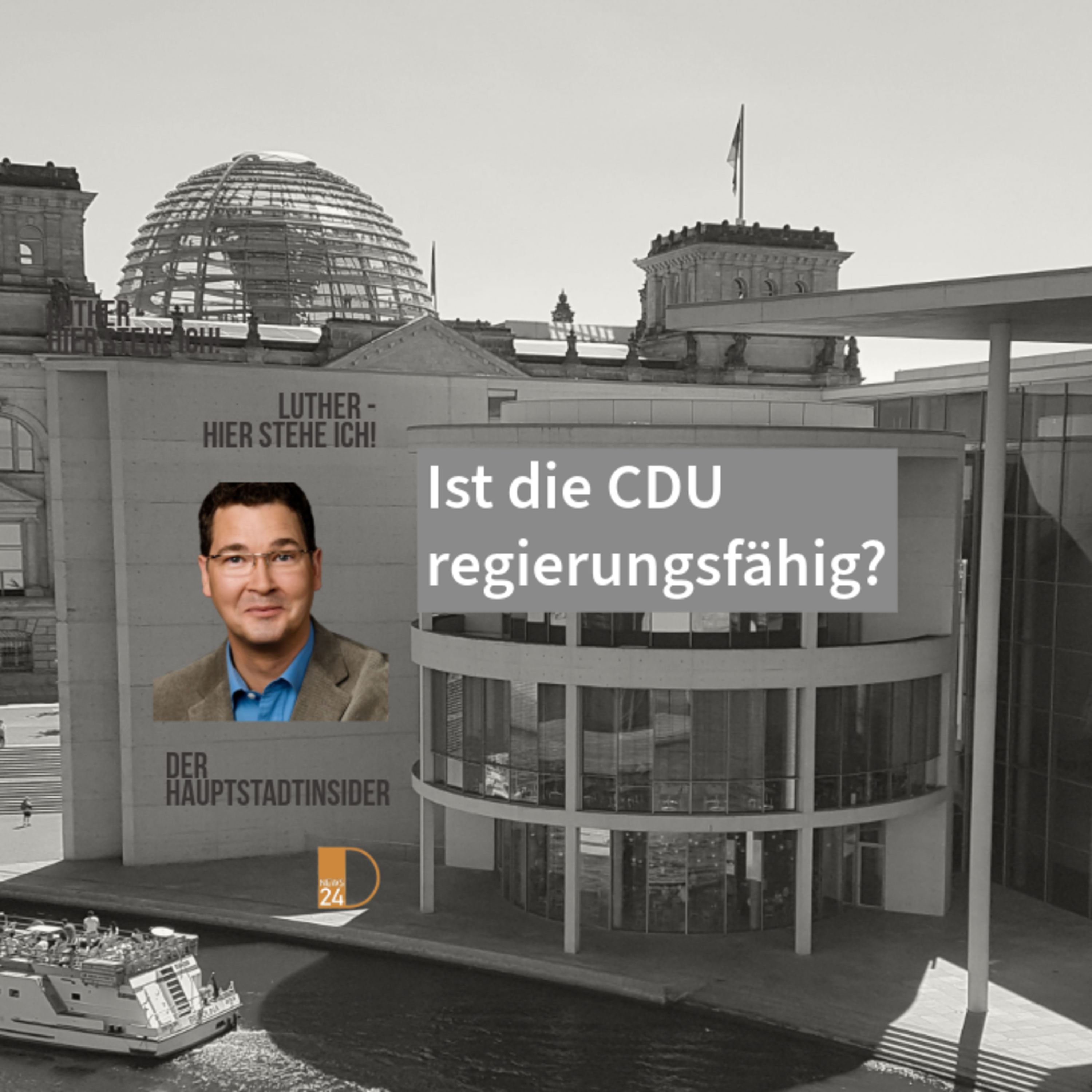 Ist die CDU regierungsfähig? Hauptstadtinsider Jan Peter Luther episode artwork