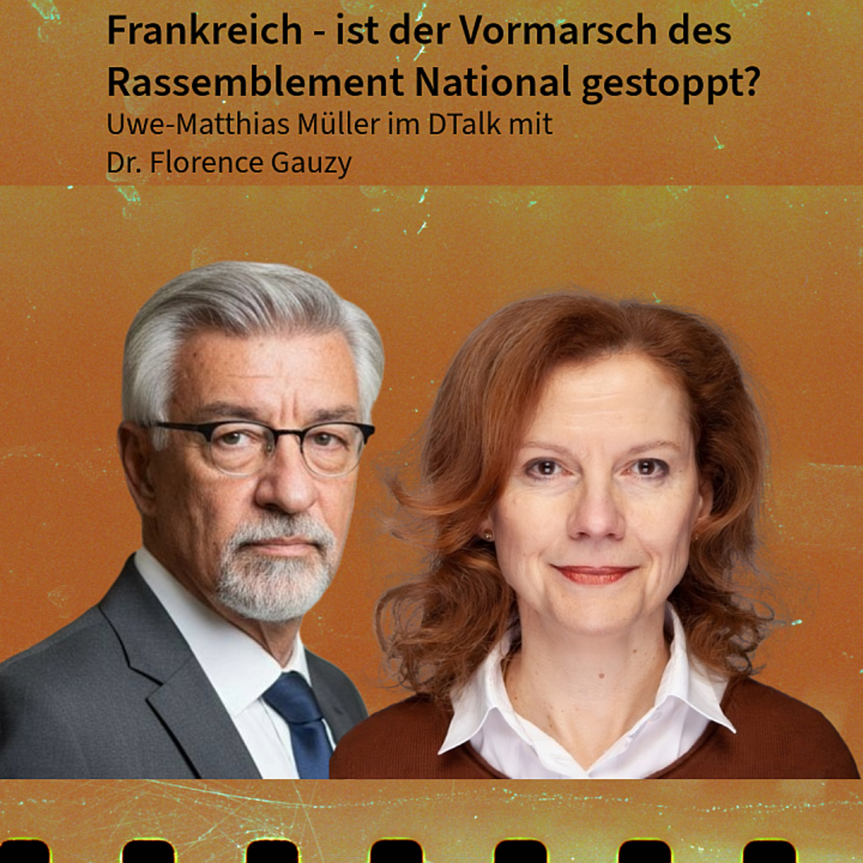 Frankreich - ist der Vormarsch des Rassemblement National gestoppt? DTalk Dr. Florence Gauzy episode artwork