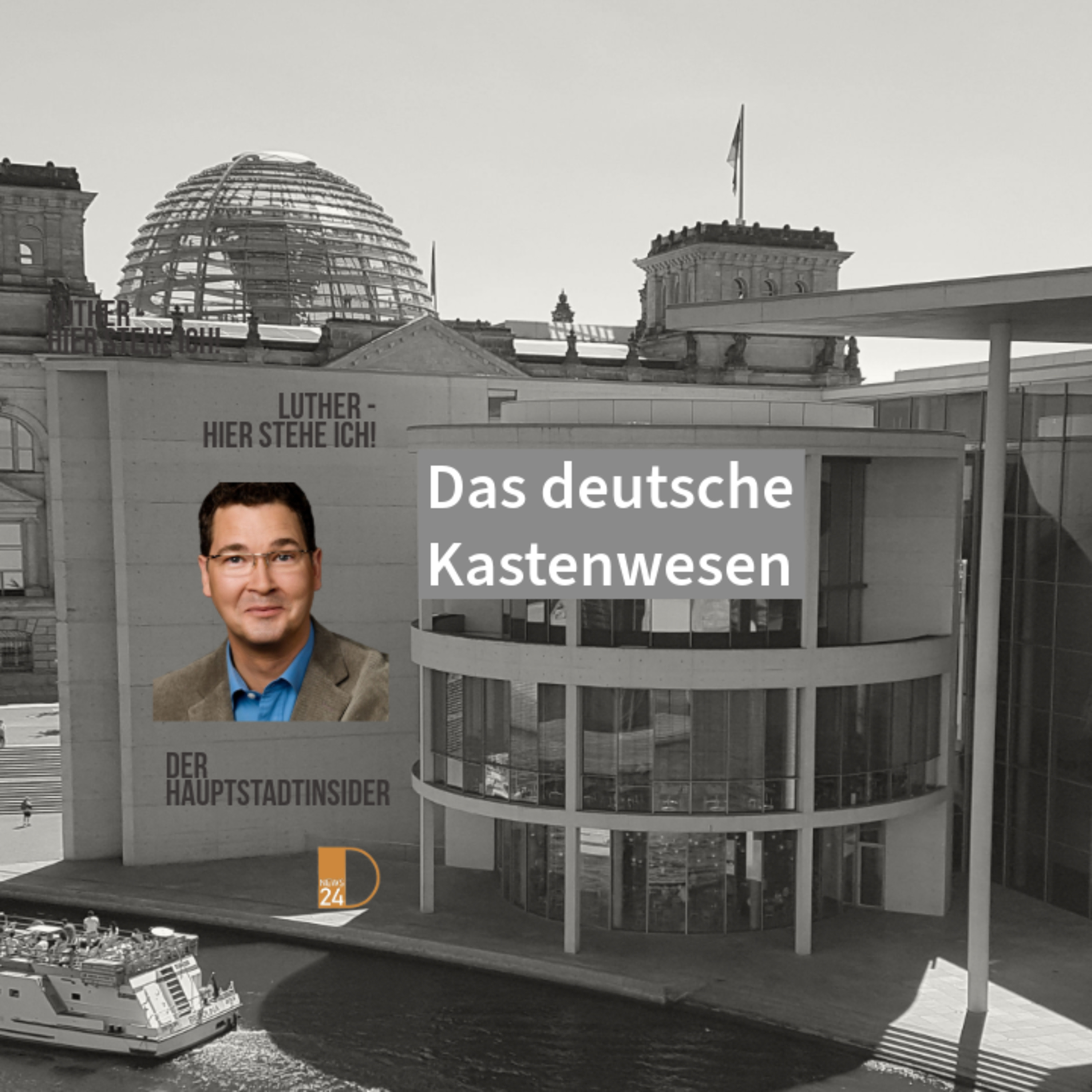 Das deutsche Kastenwesen. Hauptstadtinsider Jan Peter Luther episode artwork