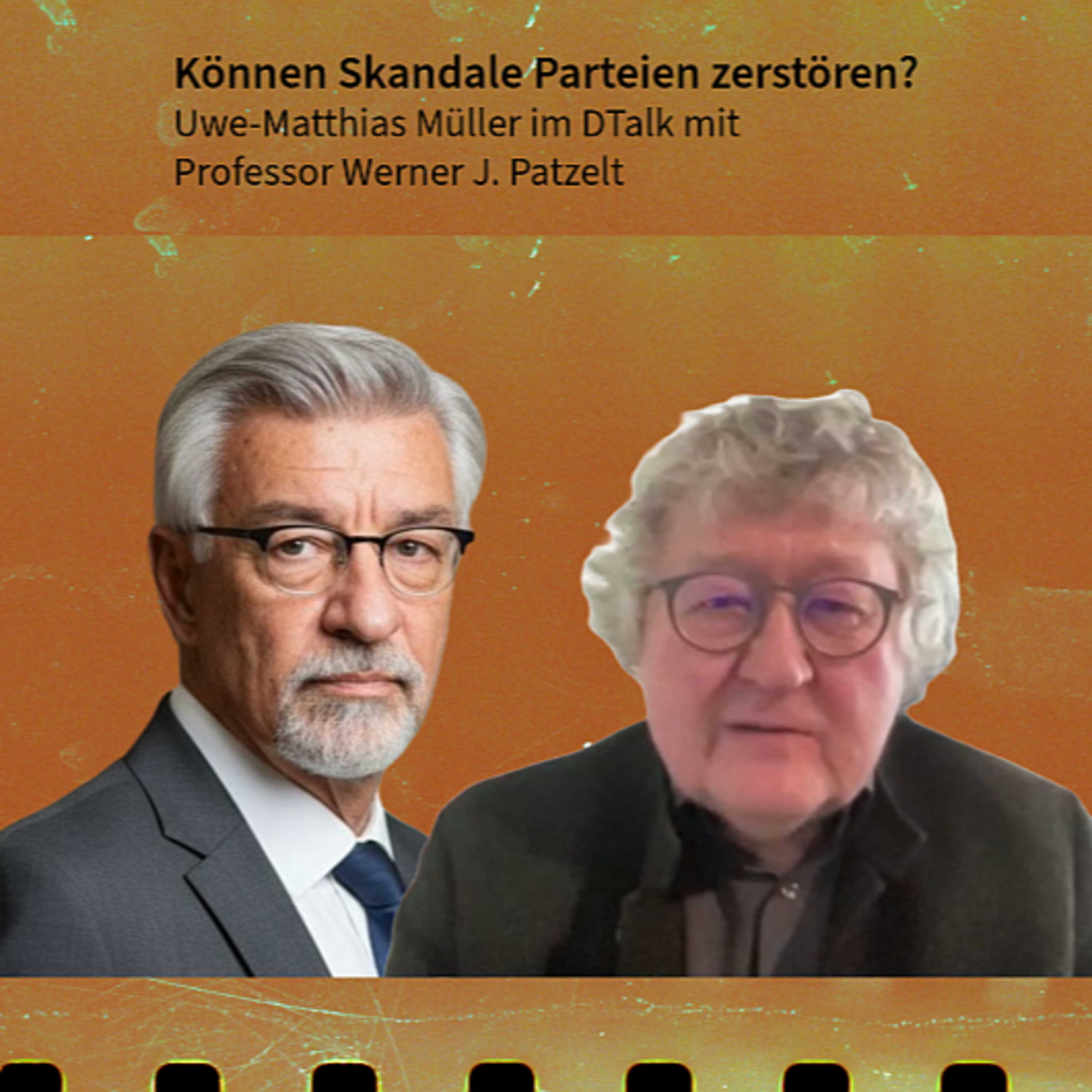 Können Skandale Parteien zerstören? DTalk Professor Werner J. Patzelt episode artwork