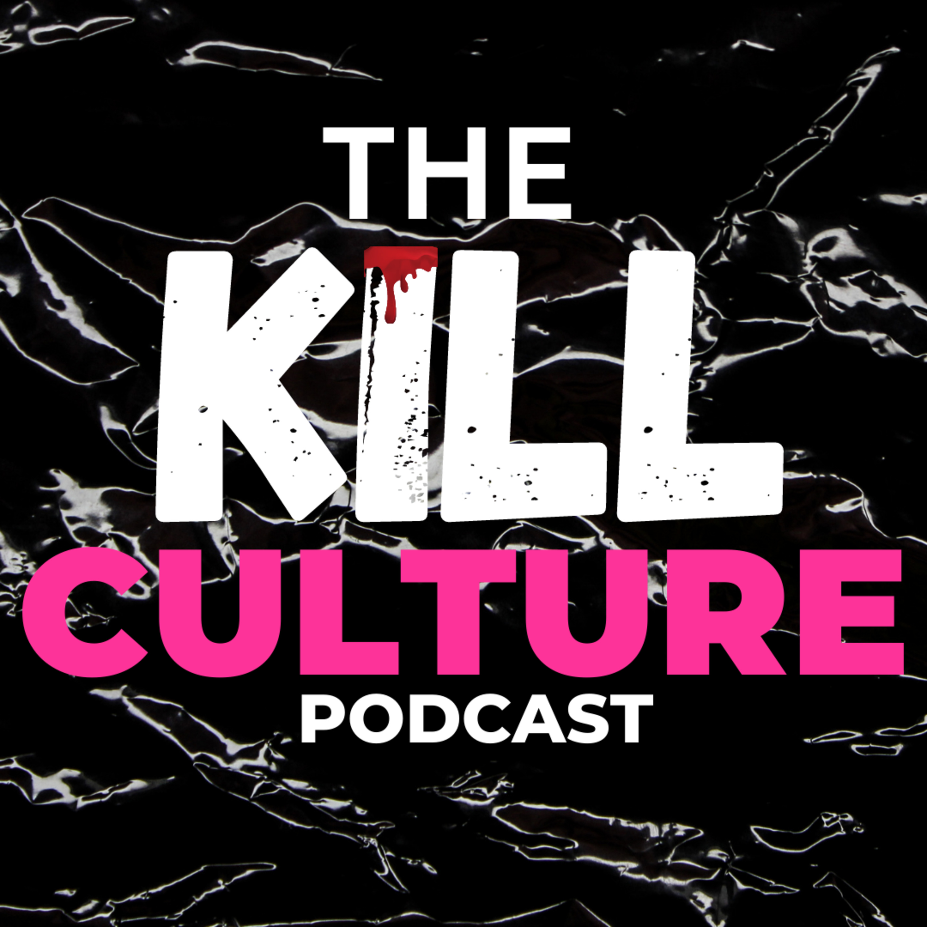 The Kill Culture Podcast