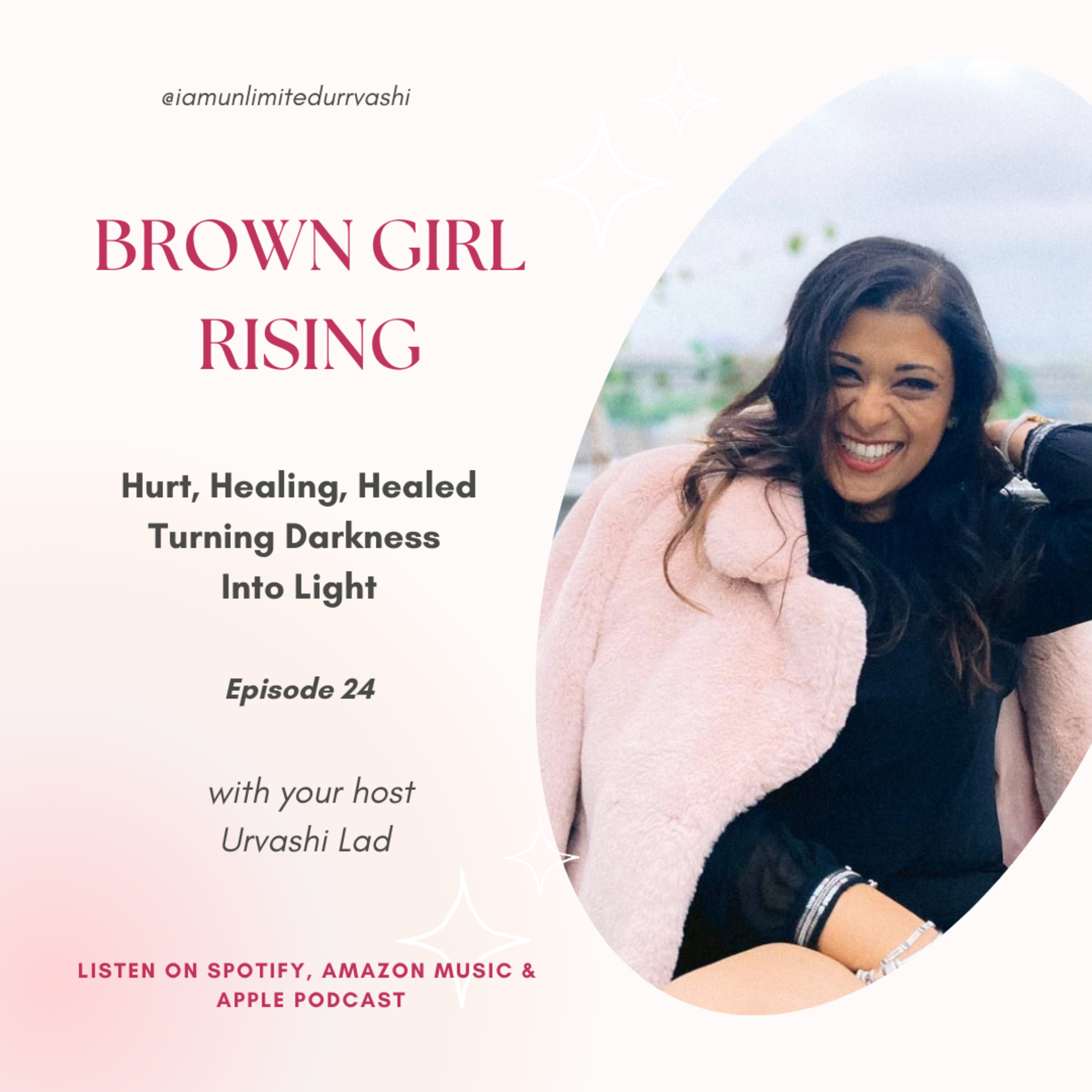 Brown Girl Rising with Urvashi