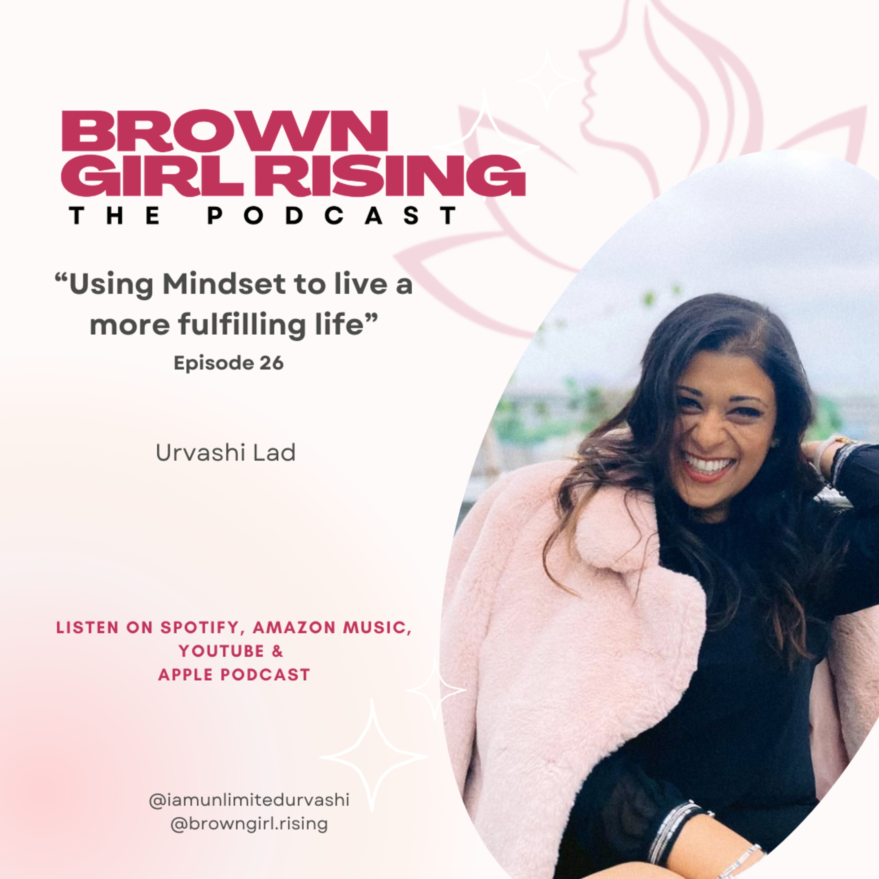 Brown Girl Rising with Urvashi