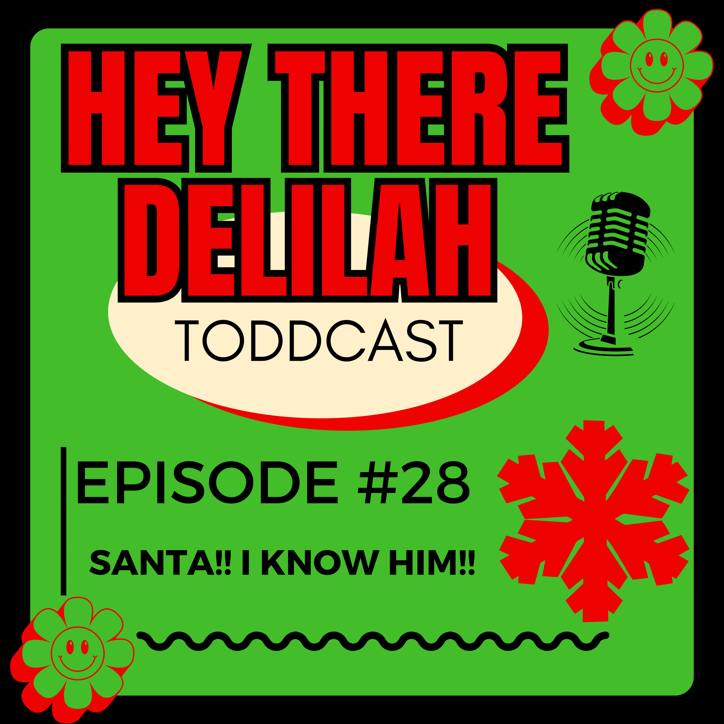 Hey there Delilah!