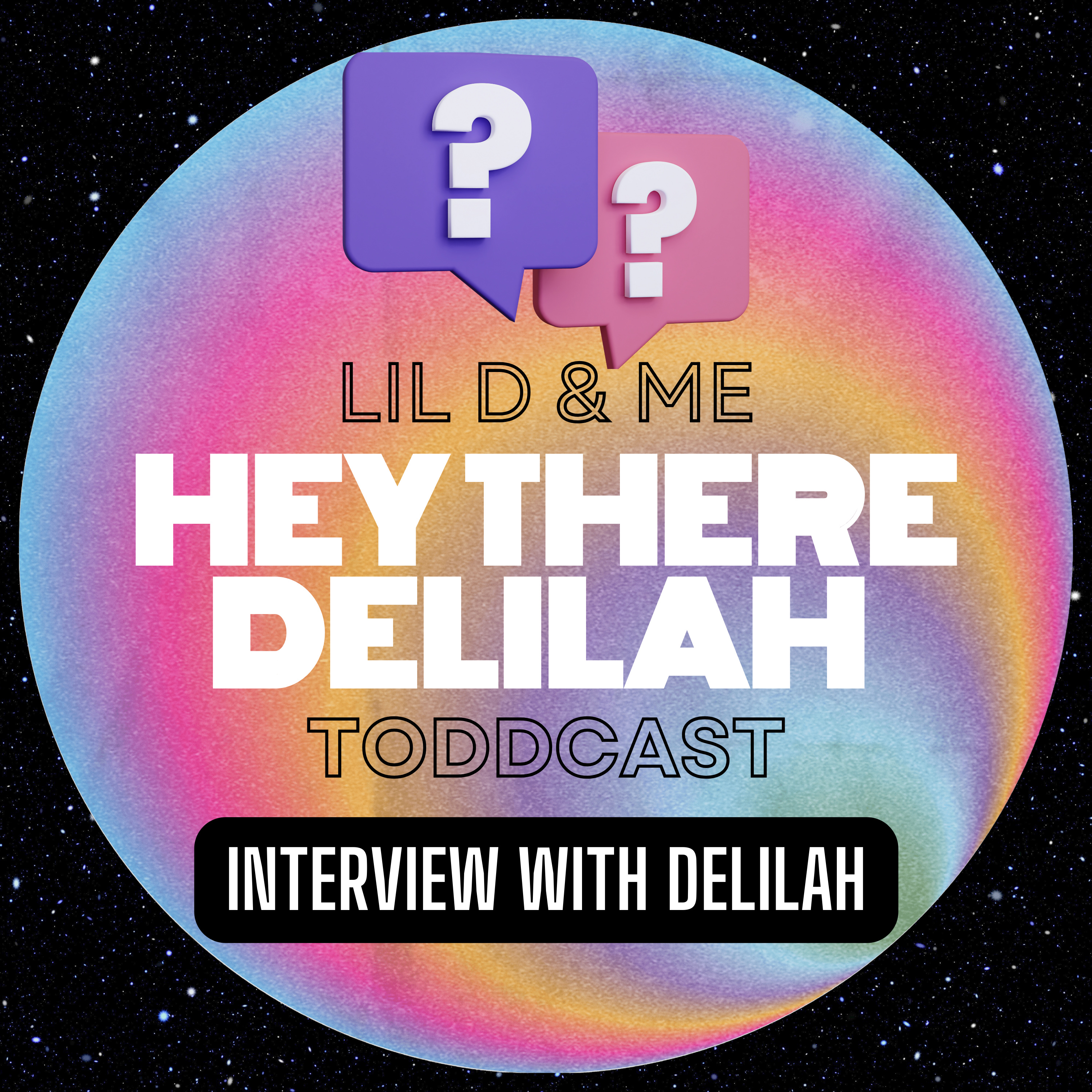 Hey there Delilah!