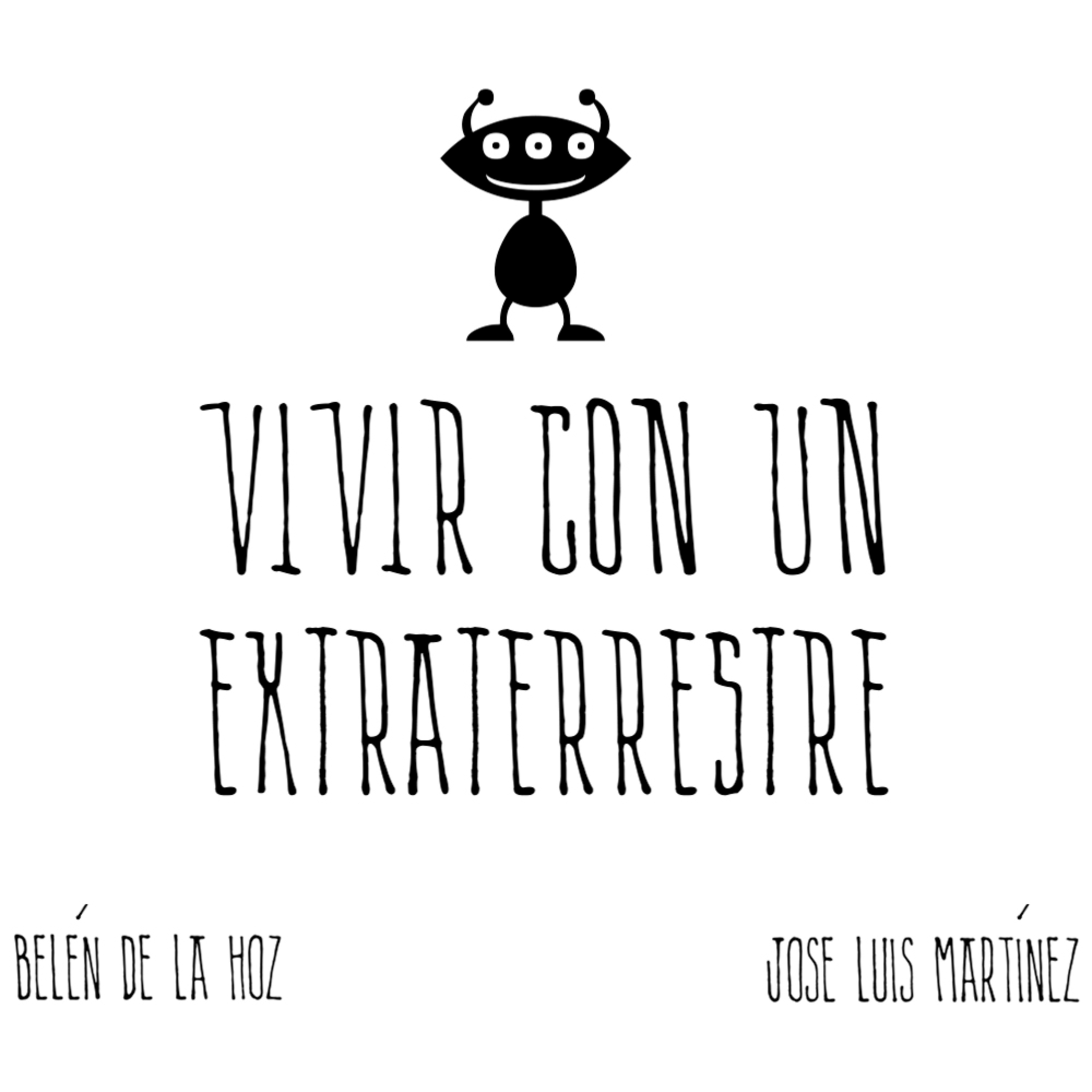 VIVIR CON UN EXTRATERRESTRE