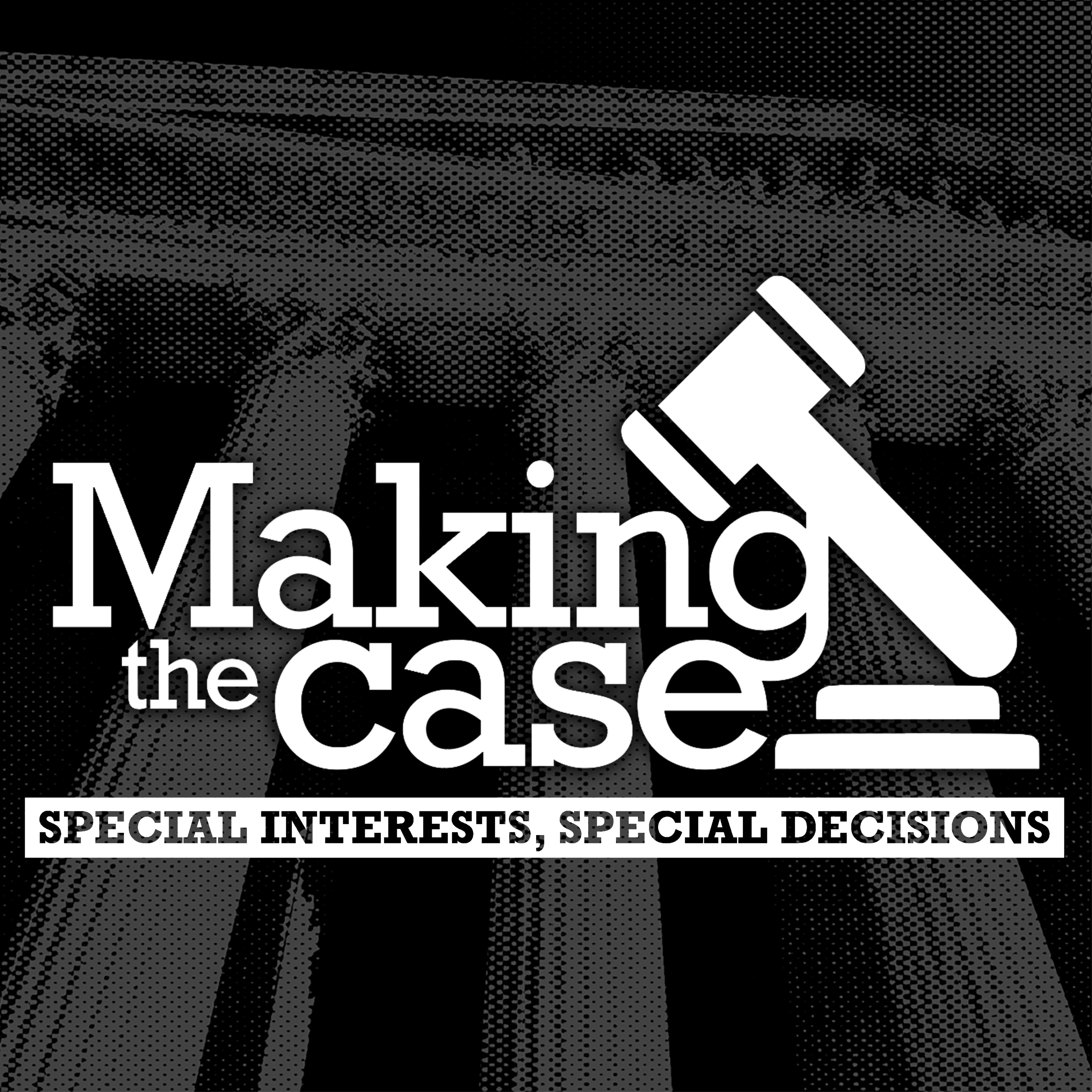 Making the Case
