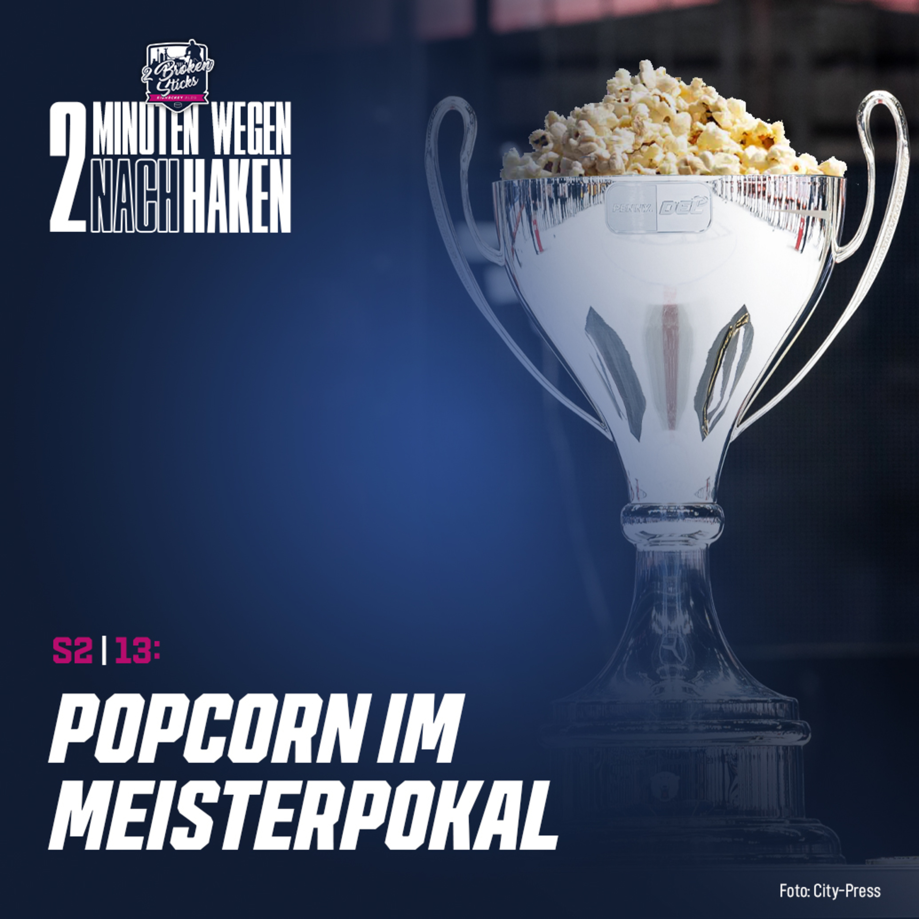 S2 | E13: Popcorn im Meisterpokal