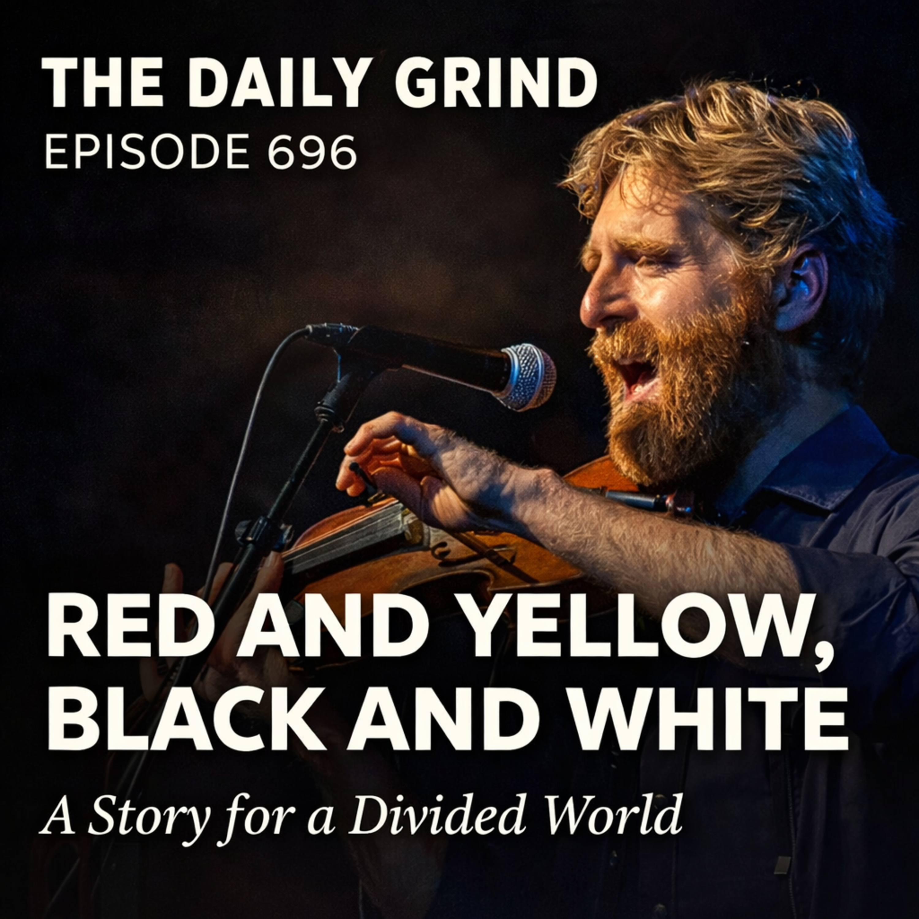 698 Red and Yellow, Black and White: A Story for a Divided World